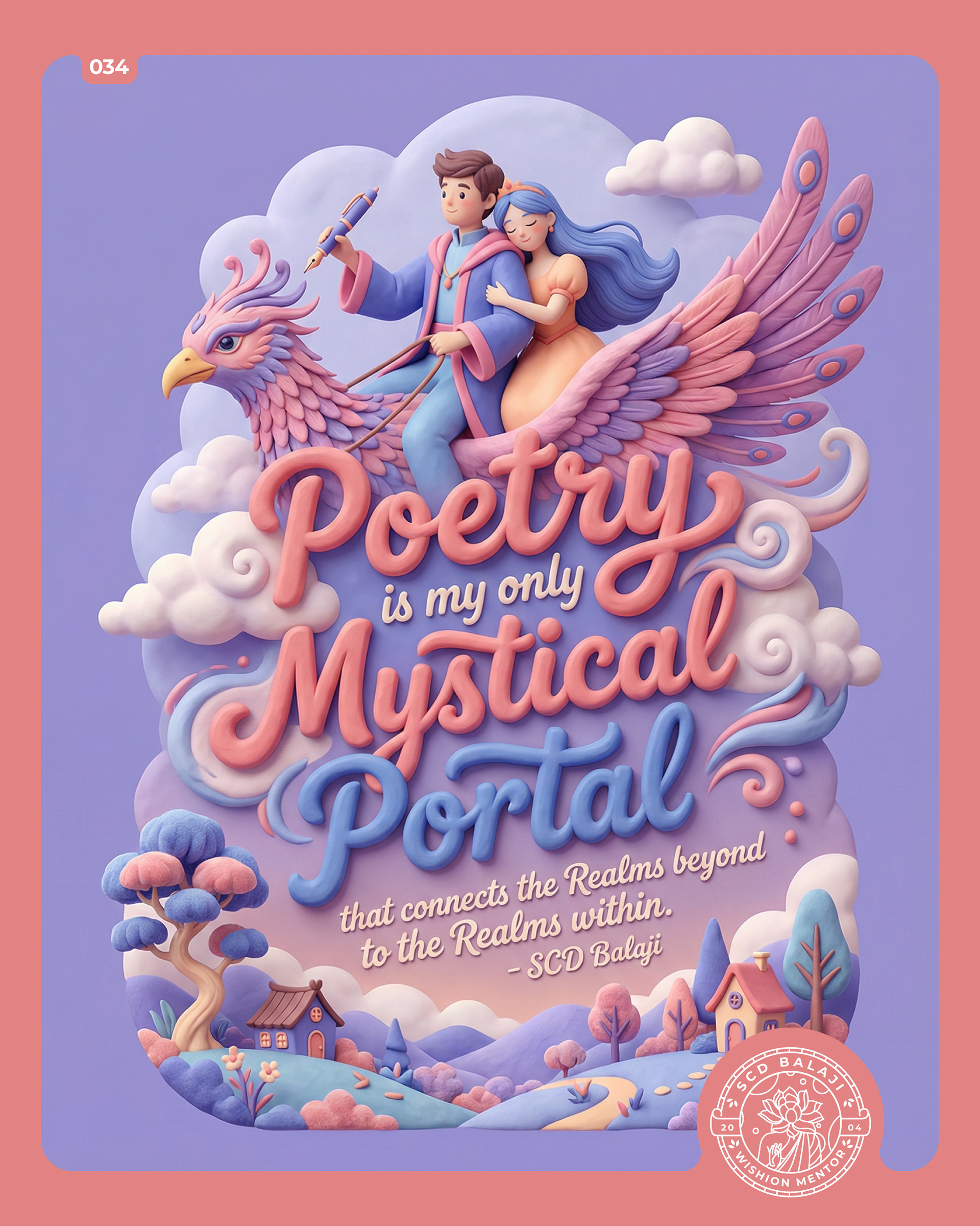 Illustrative lettering poster with the quote “Poetry is my only Mystical Portal…” by SCD Balaji featuring a romantic, magical scene of a young male wizard riding a mystical Yali across a dreamlike landscape. A princess sits behind him, embracing him gently as they soar, while he holds a pen in his hand, symbolizing creation and connection. The visual reflects the journey between inner and otherworldly realms.