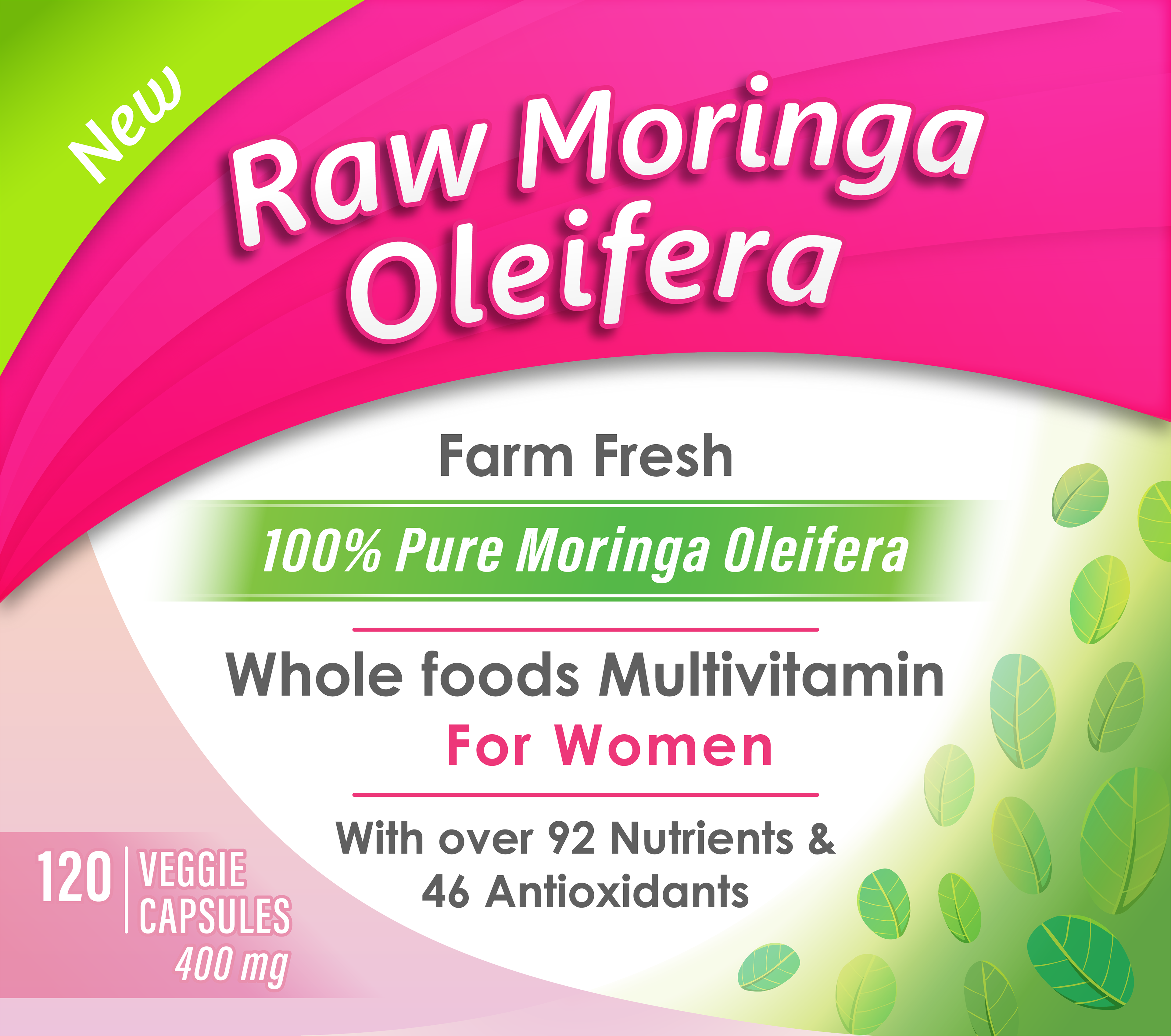 Full view of Label Design for a Raw Moringa Vitamin brand. The visual design is composed of pink ribbon and green leaves texture with text describing the benefits of the product.
