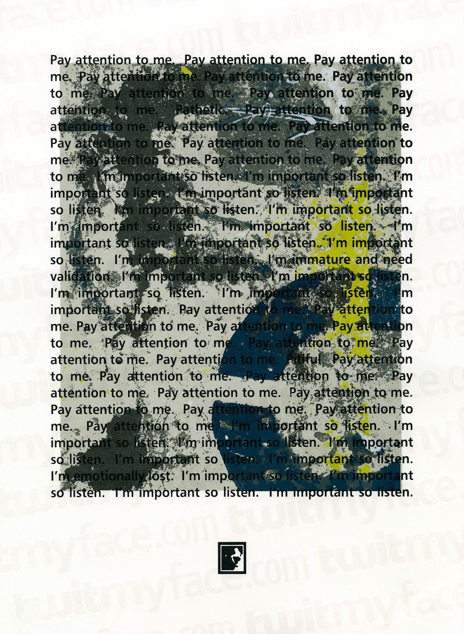 Twitmyface.com; Screenprint.