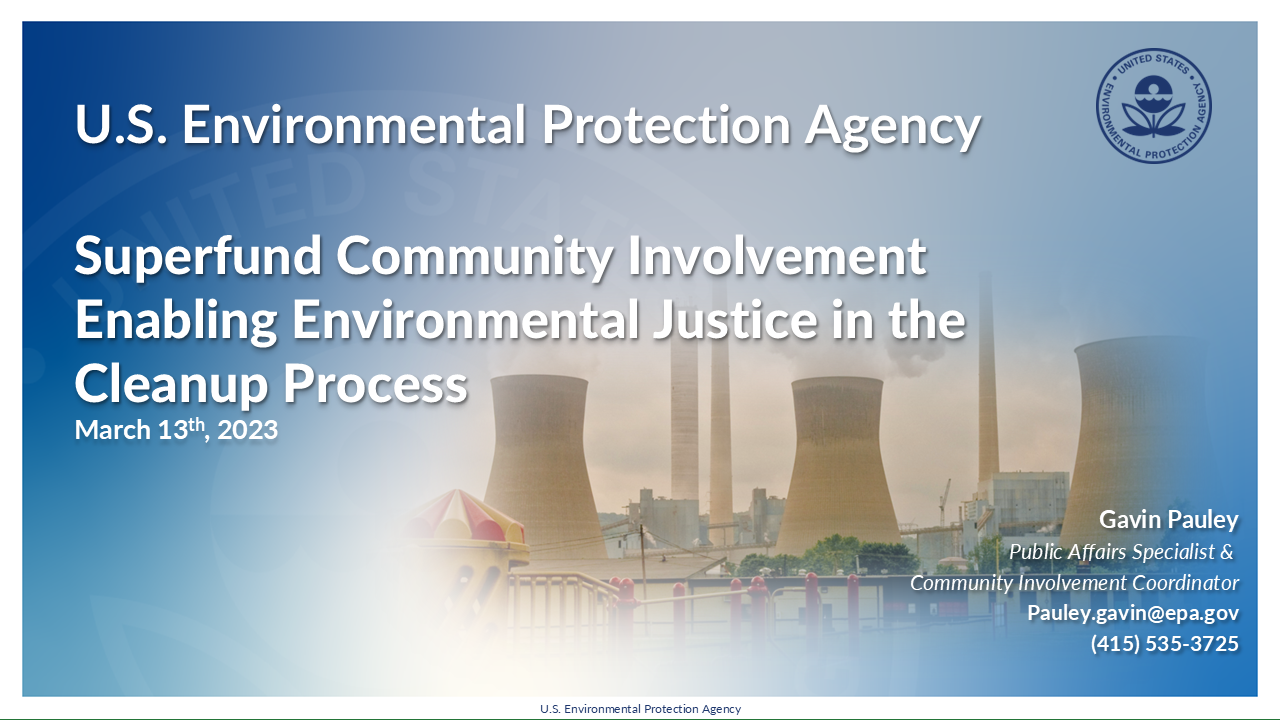 Superfund Community Involvement Enabling Environmental Justice in the Cleanup Process Deck (2025)