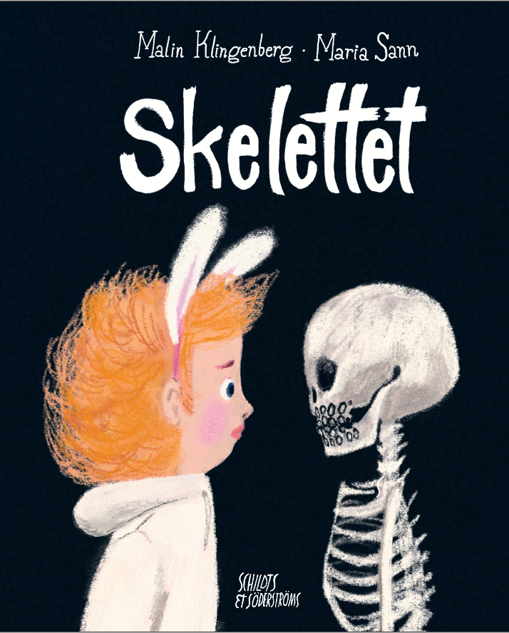 Skelettet Malin Klingenberg and Maria Sann Schildts & Söderströms 2022 Foreign rights: Helsinki Literary Agency