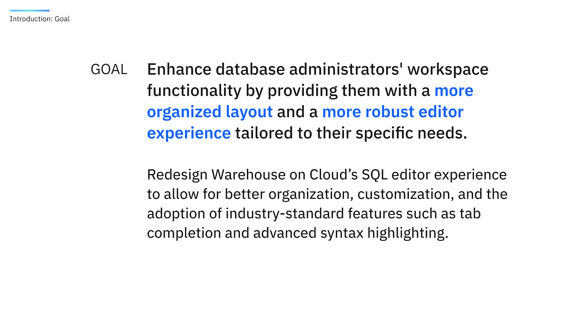 SQL Editor: Determining the goal