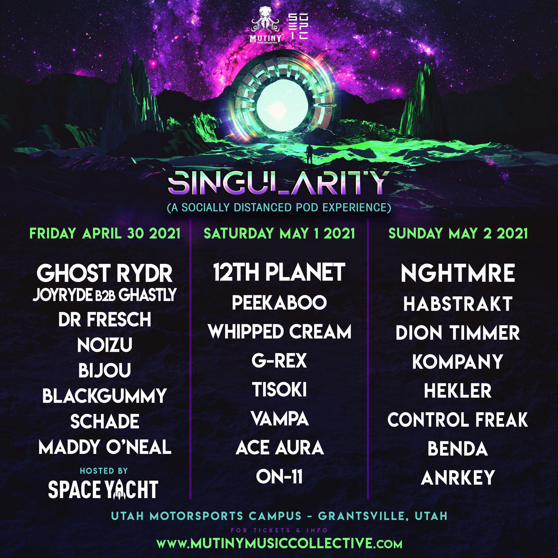 SINGULARITY - MUTINY MUSIC COLLECTIVE - UTAH MOTORSPORTS CAMPUS (Ran video for all artists minus 12th Planet and NGHTMRE)
