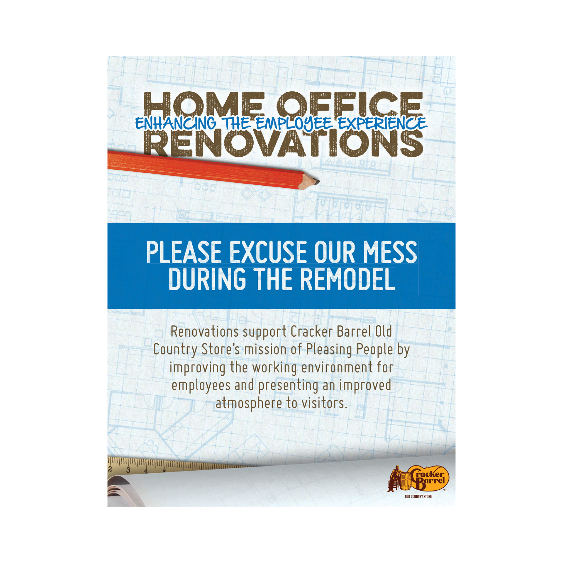 Courtesy signage for employees and guests © CBOCS Properties, Inc.