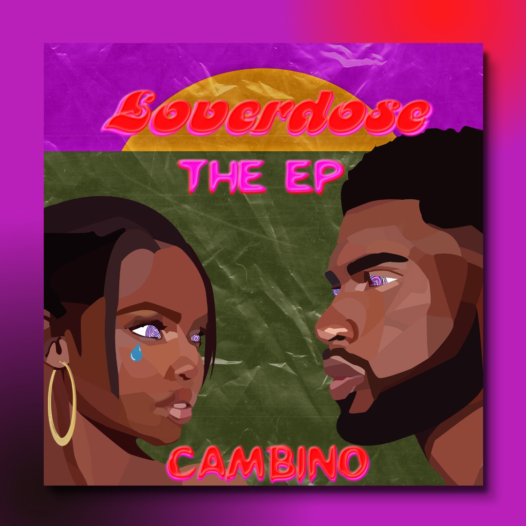 Music EP cover art - Cambino "Loverdose"