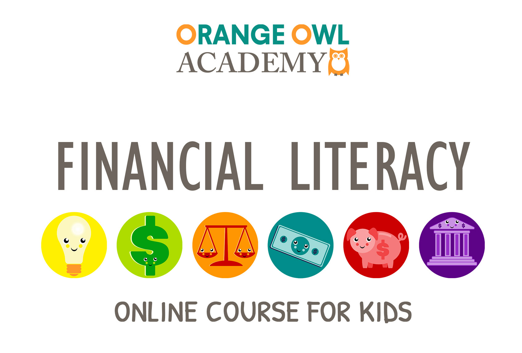 Financial Literacy For Kids Orange Owl Academy Financial literacy for kids orange owl academy
