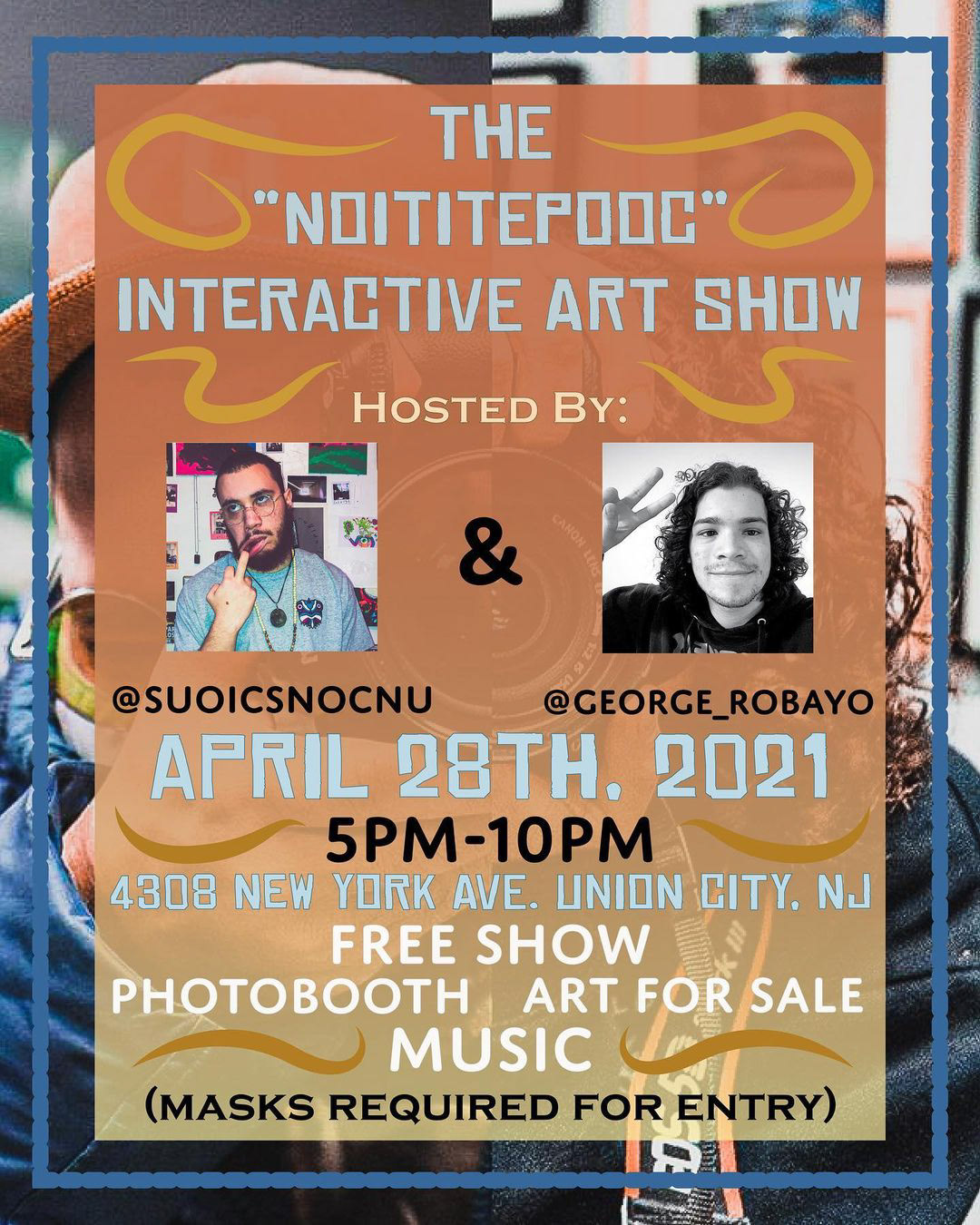 Suoicsnocnu x George Robayo "NOITITEPOOC" Art Show