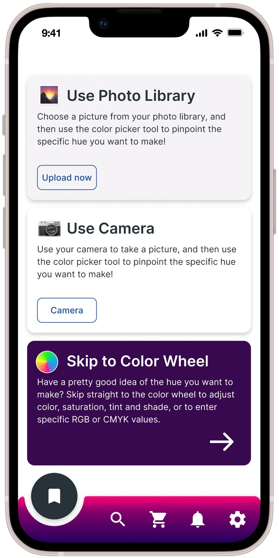 This screen serves as the home screen for Mila. The user has 3 options to pick their target color. For their first option, they can upload a picture from their photo library and pick a picture to select a color from. They also have the option to use their camera to take a picture on the spot, or the option to skip to the color wheel and directly pick a color from there. 