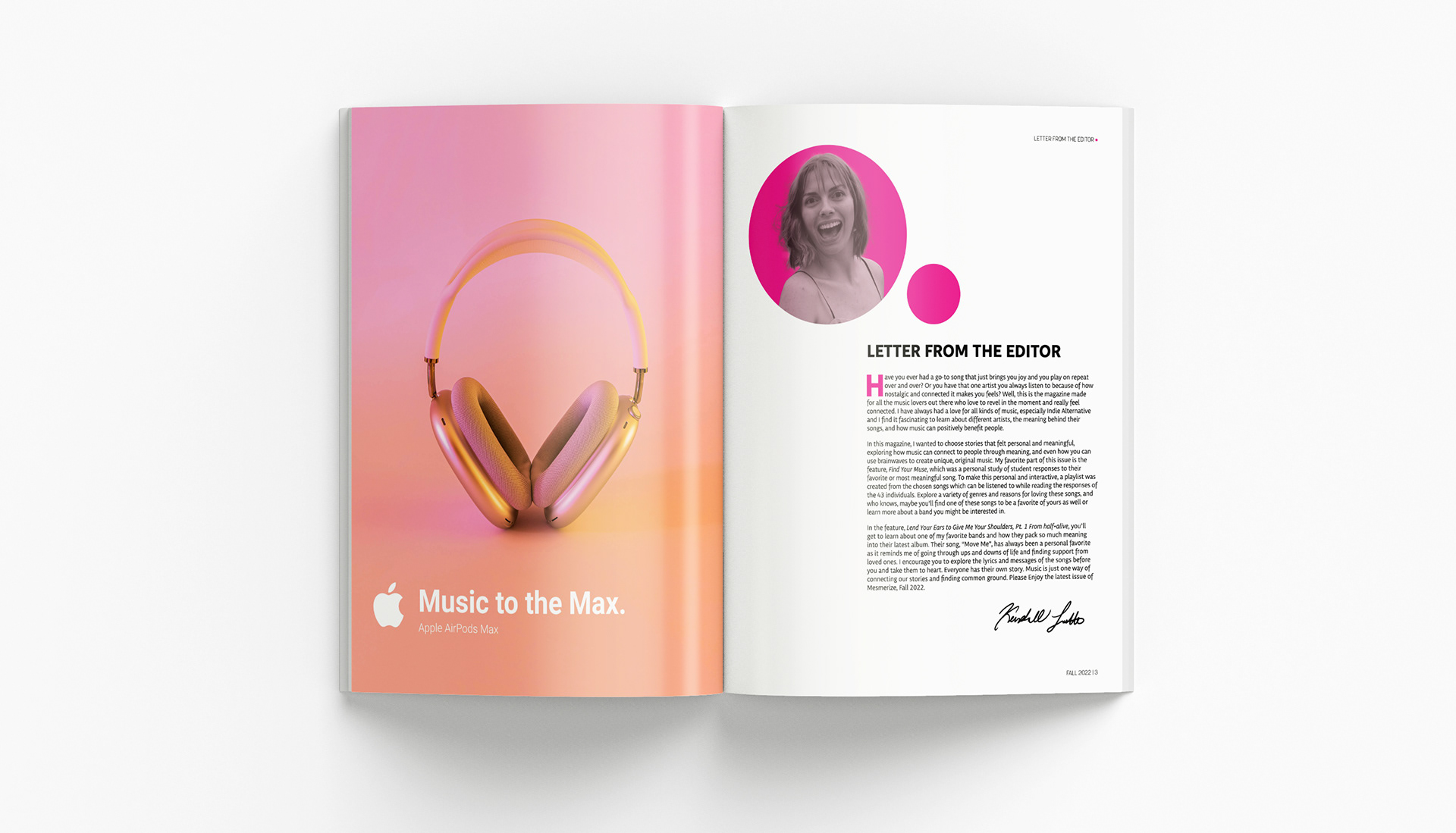 Pictured is an Apple Airpod Max ad I created as well as the editor's letter explaining the inspiration and details of the magazine.