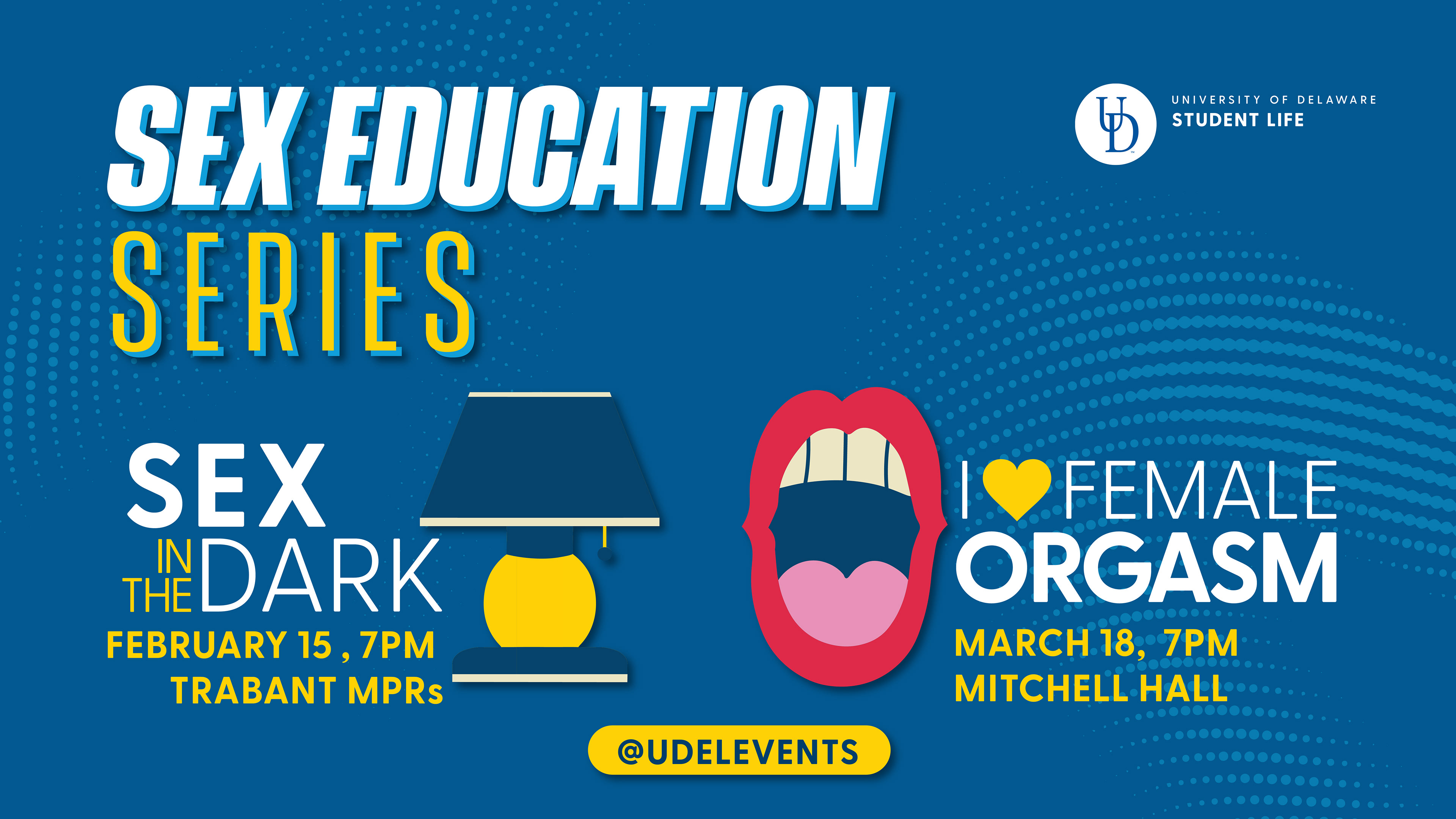 The Egg at UD - Sex Education Series