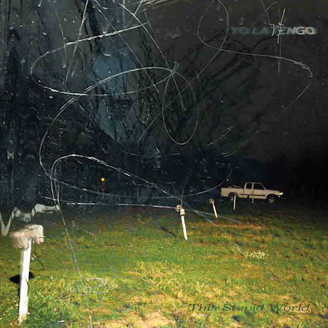 Yo La Tengo "This Stupid World" via Matador Records