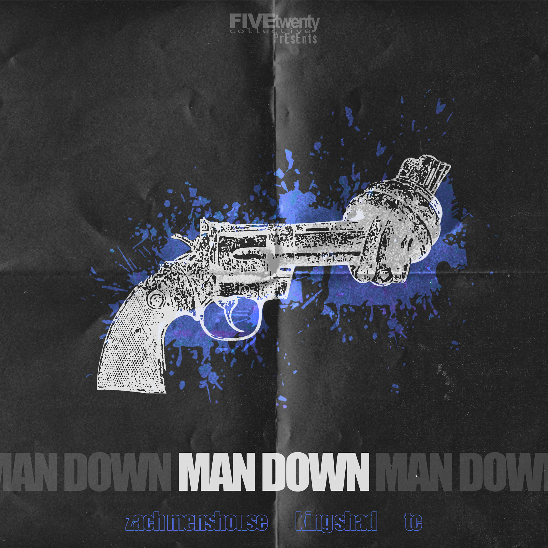 Zach Menshouse | "Man Down" Single