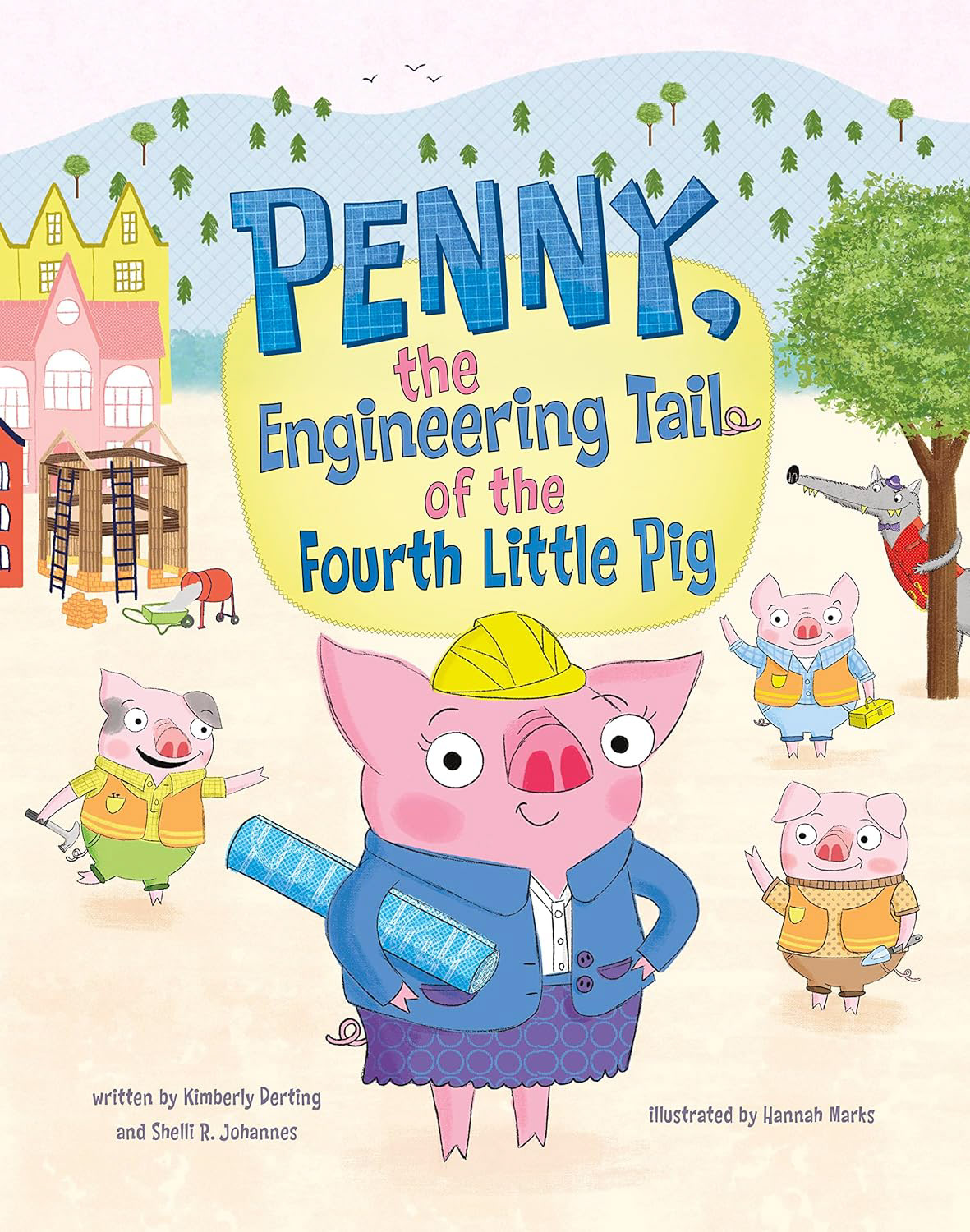 Penny, the Engineering Tail of the Fourth Little Pig - 2024 | Capstone Publishing