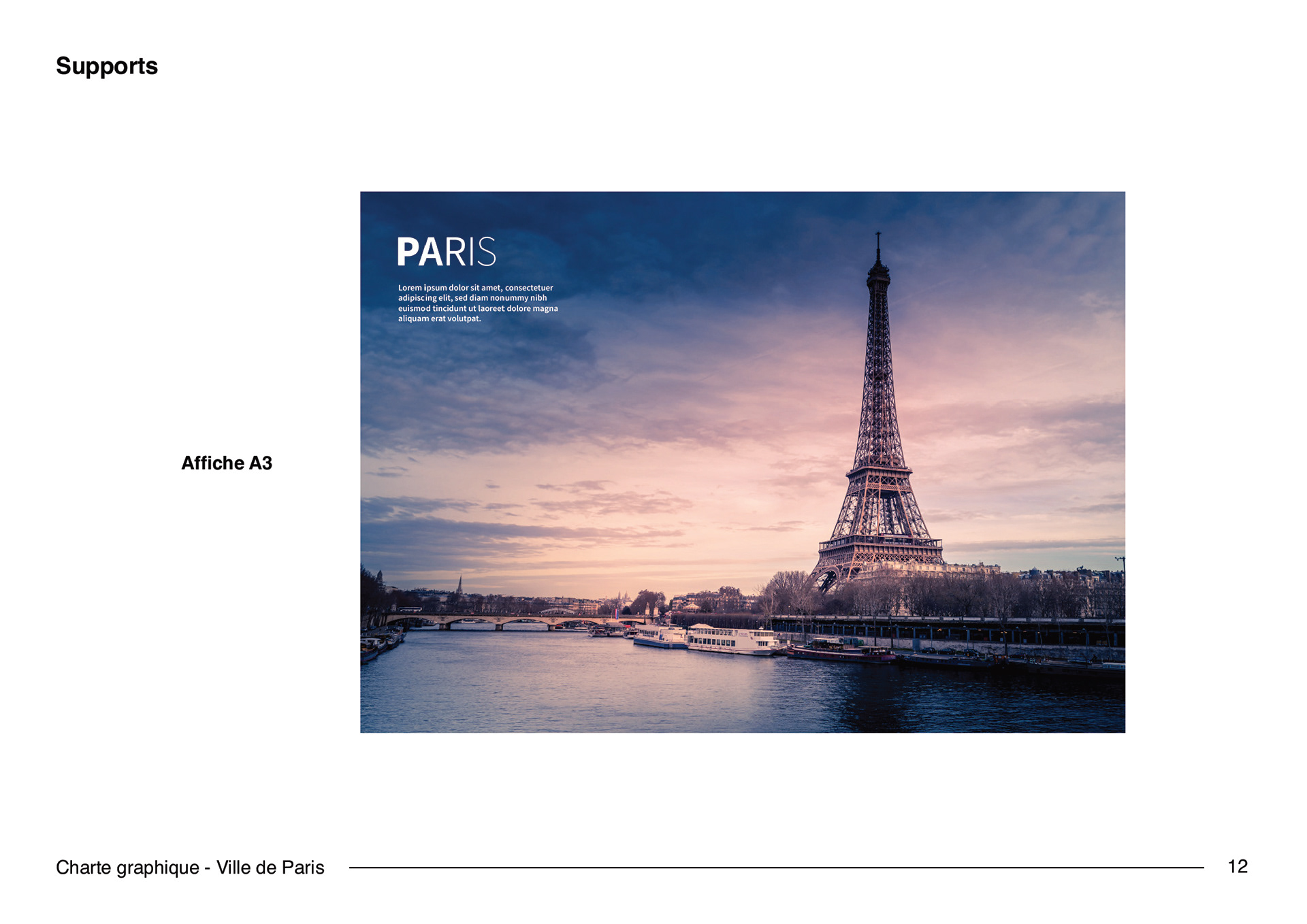 Mise en situation sur affiche du logotype typographique réinterprétant le logo original de la ville de Paris. Setting in situation on poster of the typographic logotype reinterpreting the original logo of the city of Paris.