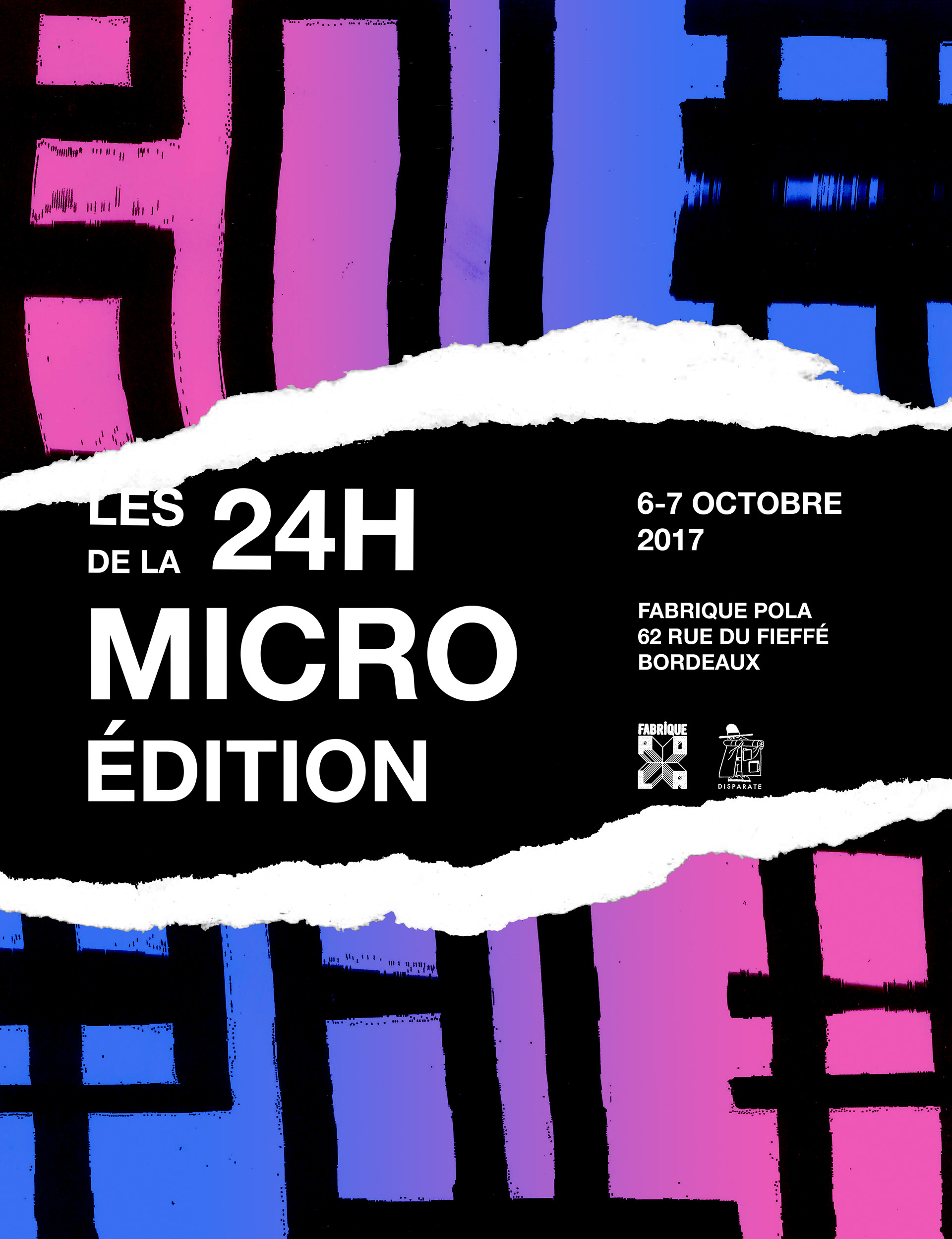 Affiche événementielle pour l'événement "Les 24h de la micro-édition" se déroulant à la fabrique POLA à Bordeaux. Event poster for the event "Les 24h de la micro-édition" taking place at the POLA factory in Bordeaux.