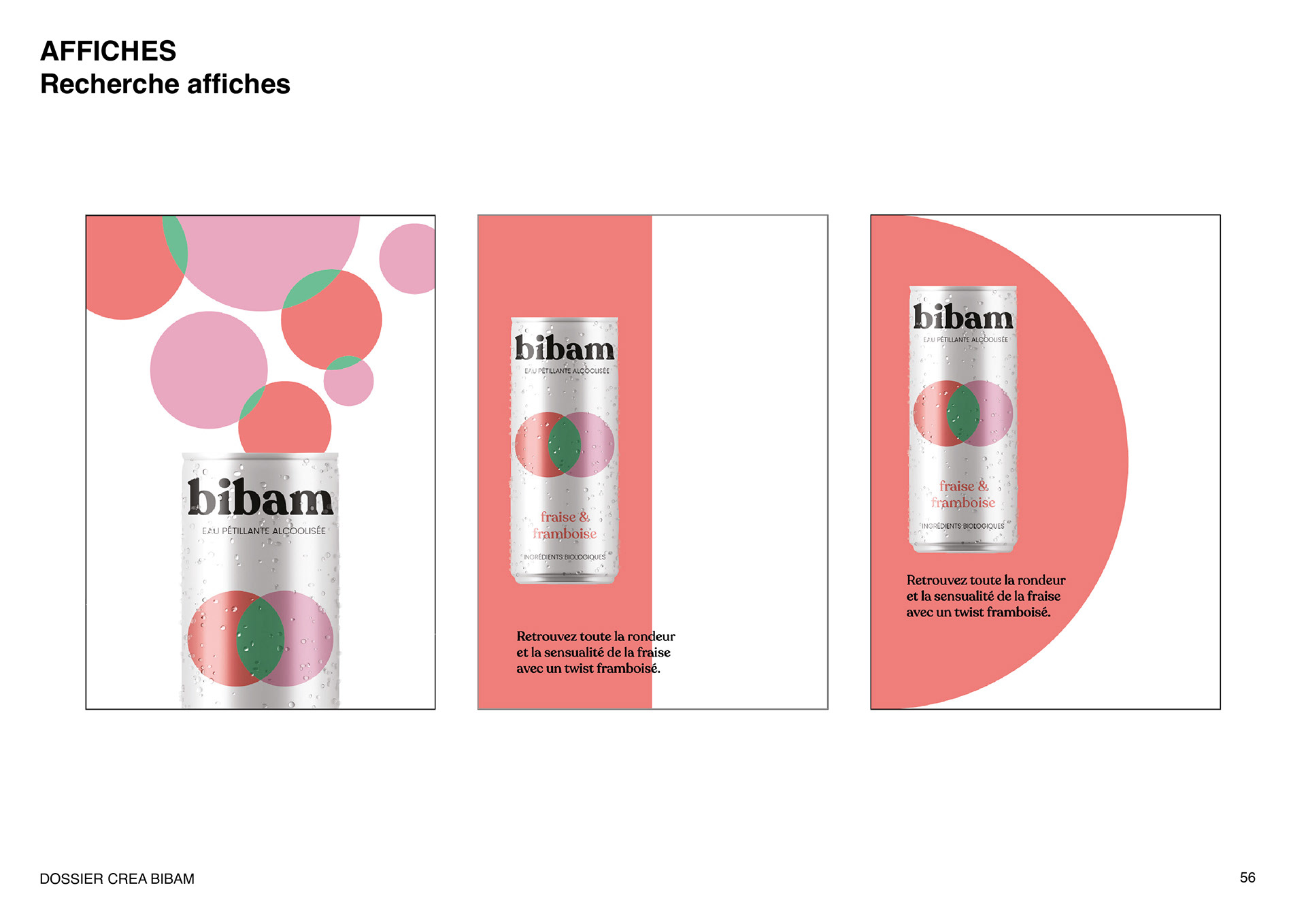 Recherches des affiches publicitaires pour les boissons de la marque d'eau petillante alcoolisée Bibam. Research of advertising posters for the Bibam brand of alcoholic sparkling water.