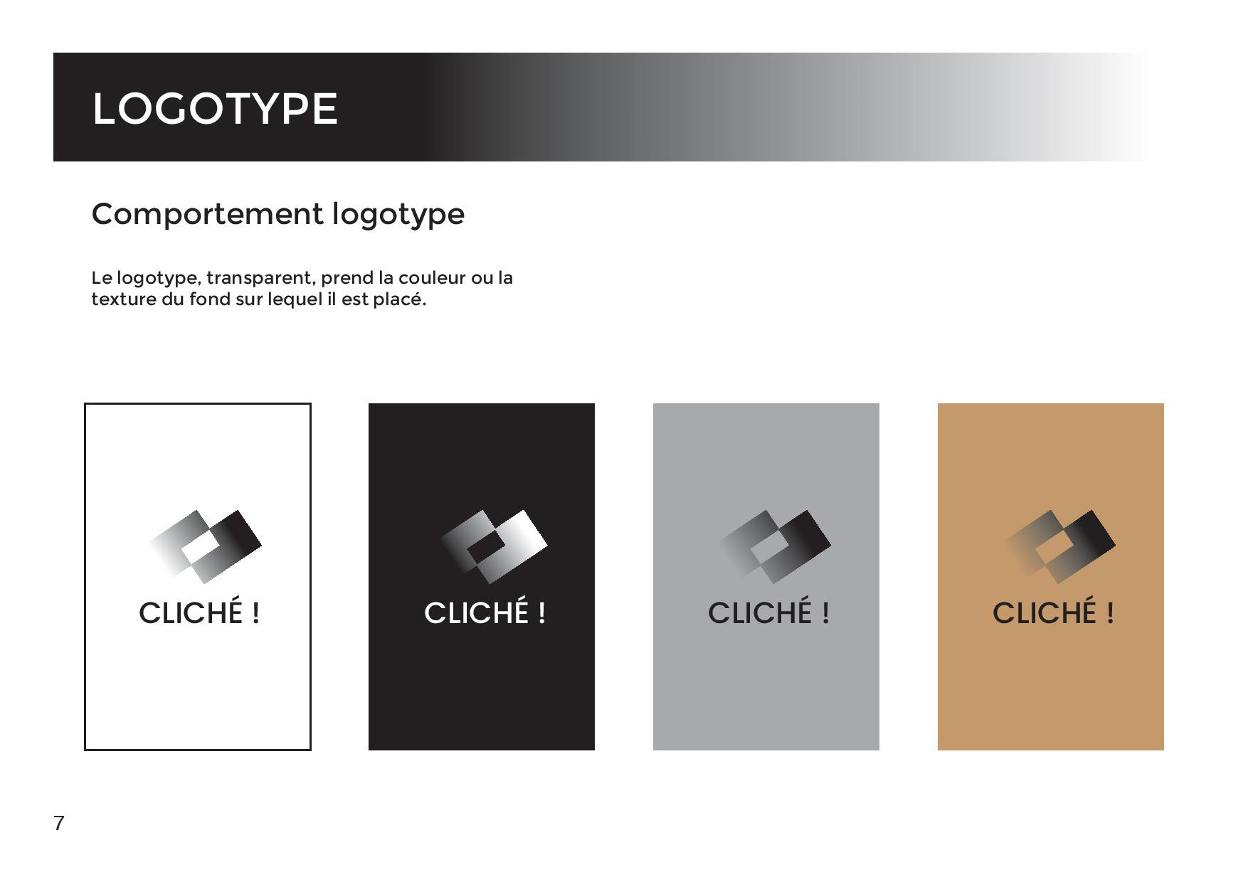 Déclinaisons sur different fonds du logotype du musée de la photographie Cliché. Declinations on different funds of the logotype of the museum of photography Cliché.