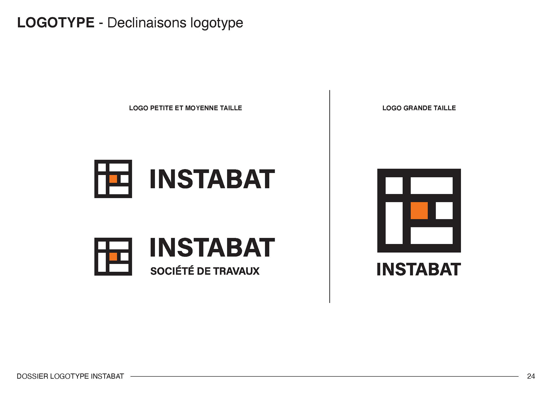 Déclinaisons du logotype de l'entreprise Instabat. Declinations of the Instabat company logo.