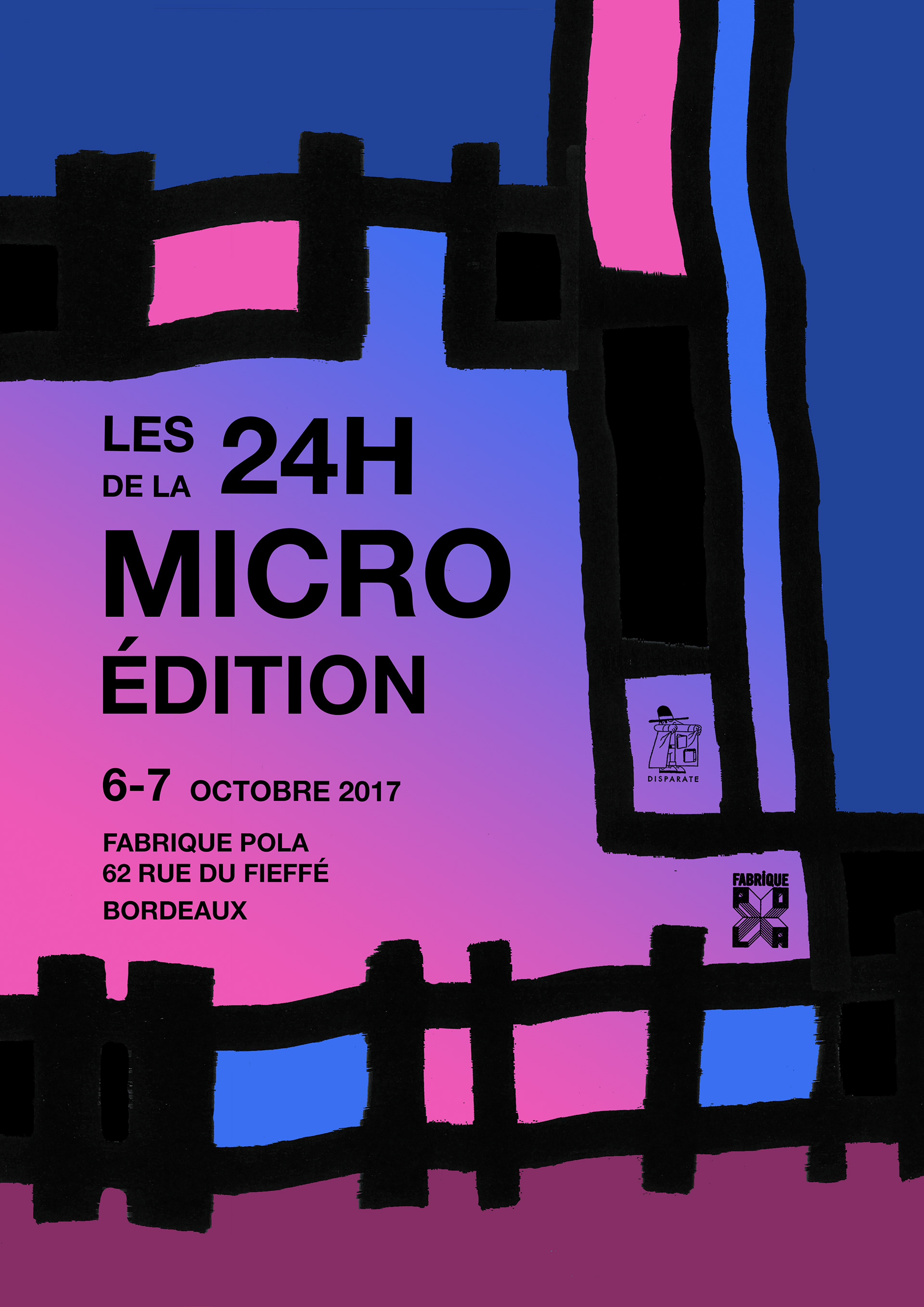 Affiche événementielle pour l'événement "Les 24h de la micro-édition" se déroulant à la fabrique POLA à Bordeaux. Event poster for the event "Les 24h de la micro-édition" taking place at the POLA factory in Bordeaux.