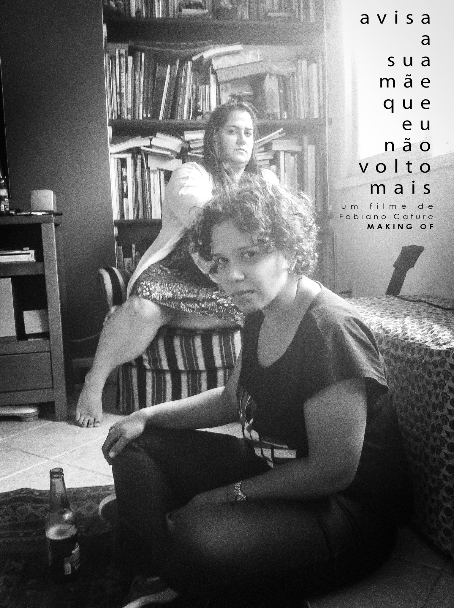 Avisa a Sua Mãe Que Eu Não Volto