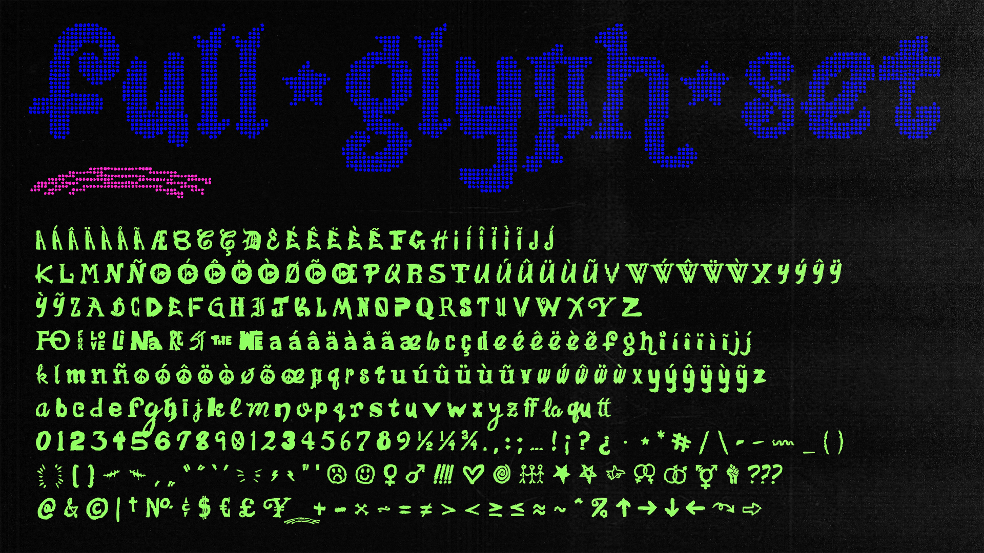 Font specimen (full glyph set)