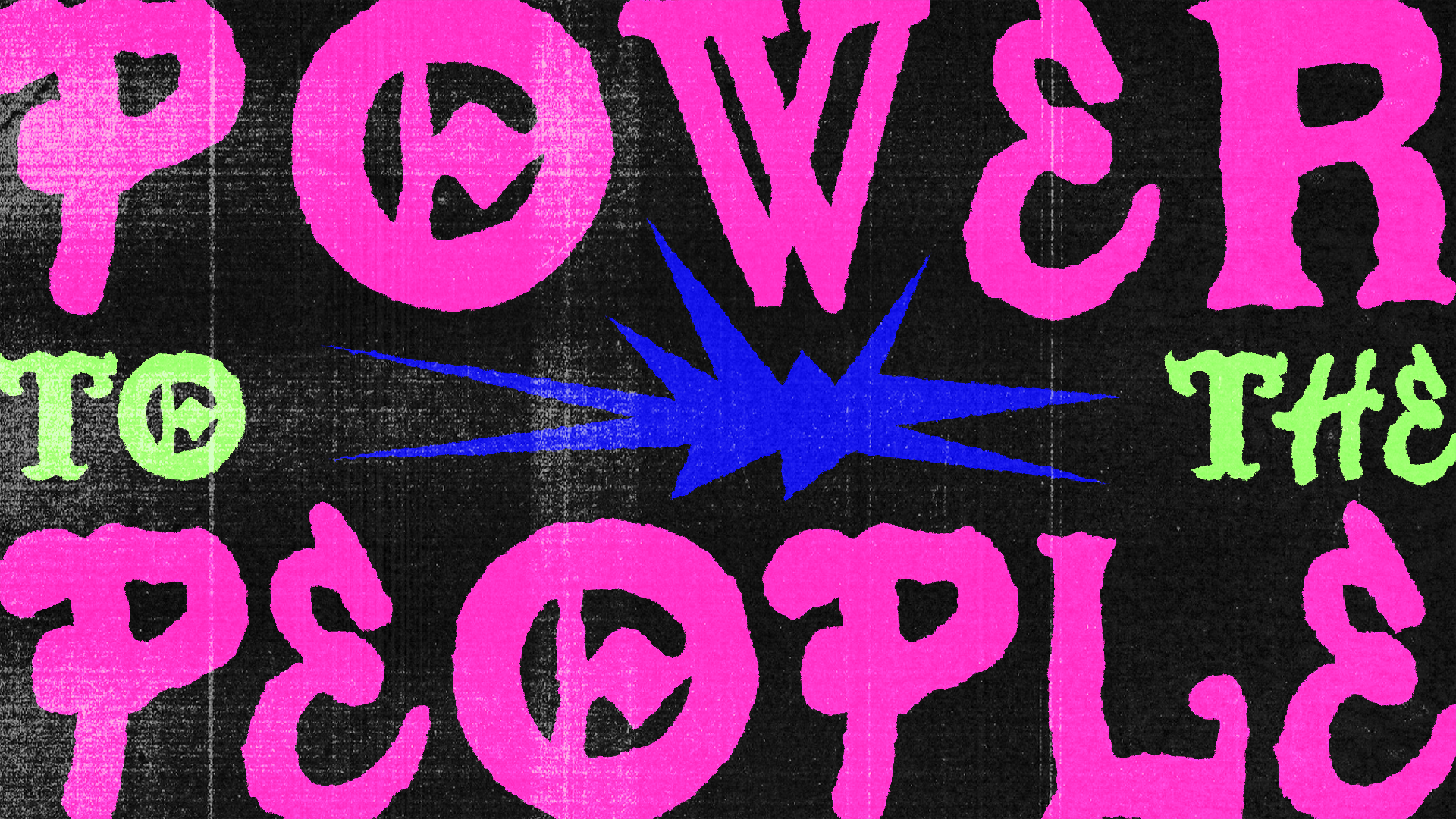 Font specimen ("Power To The People")