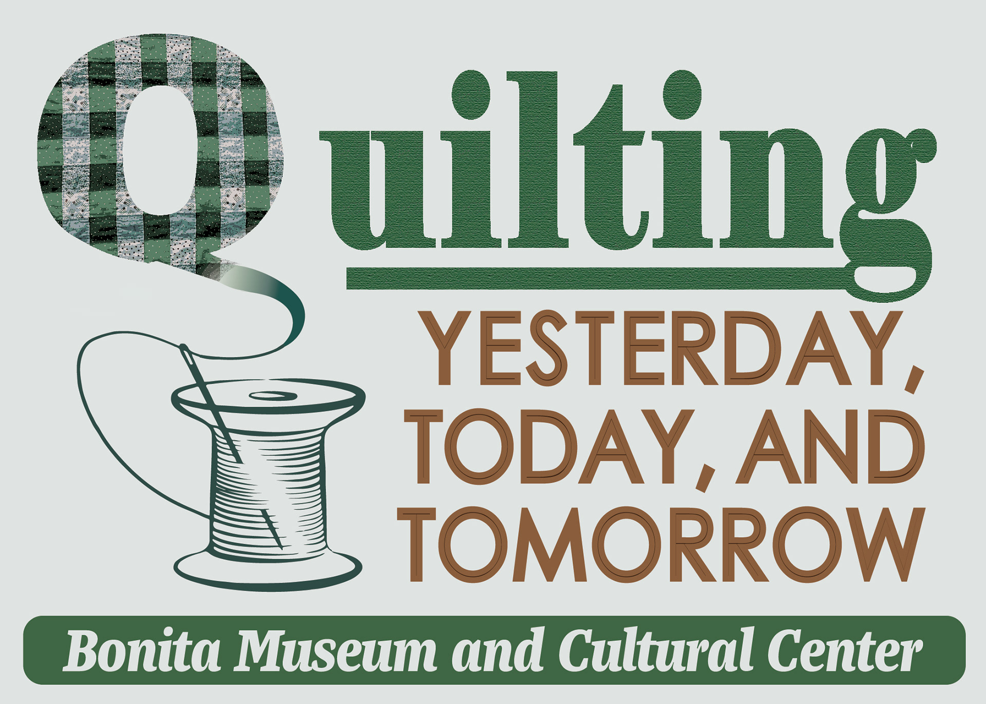 Bonita Museum, Quilt Highlight