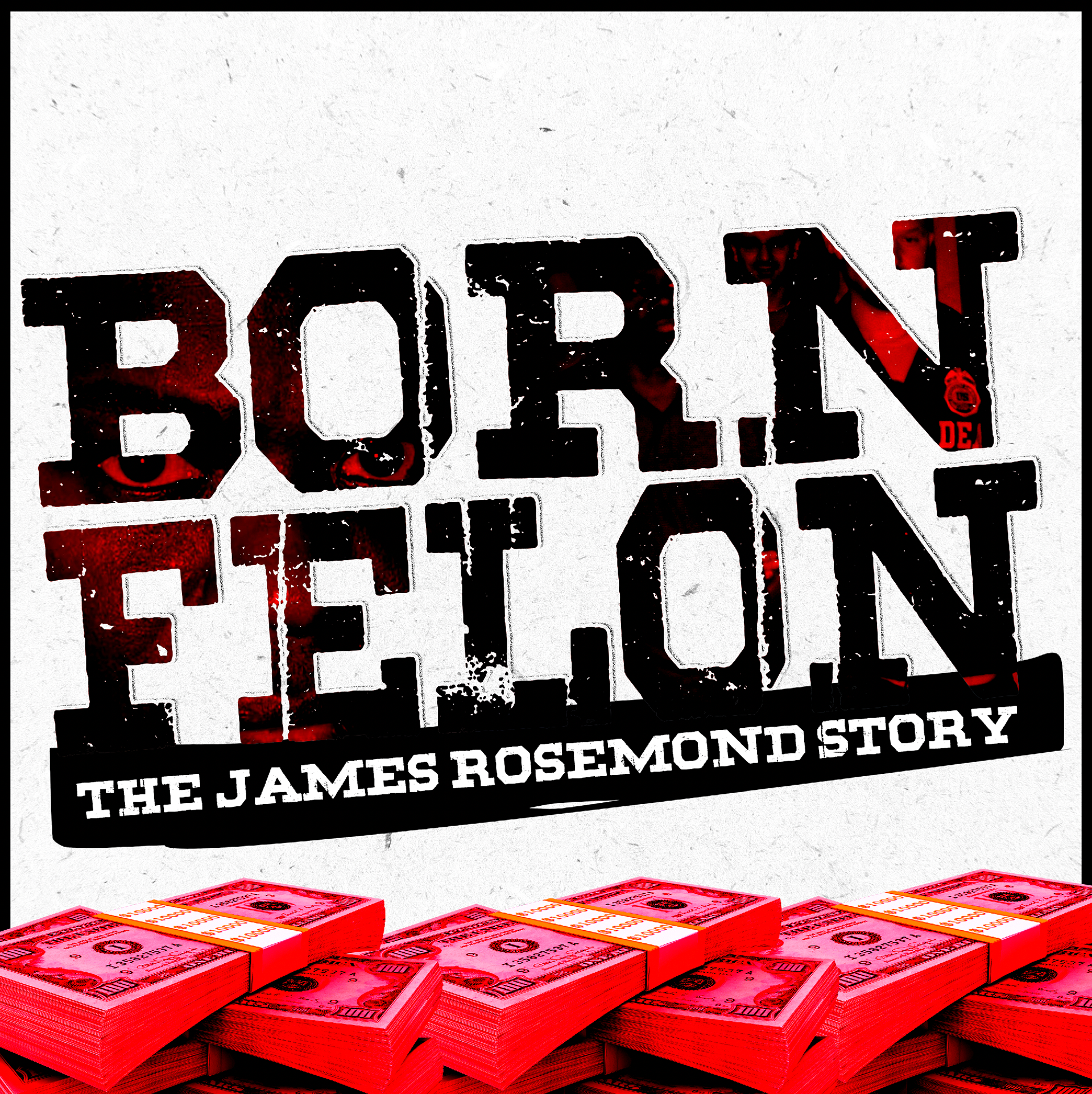 BORN FELON