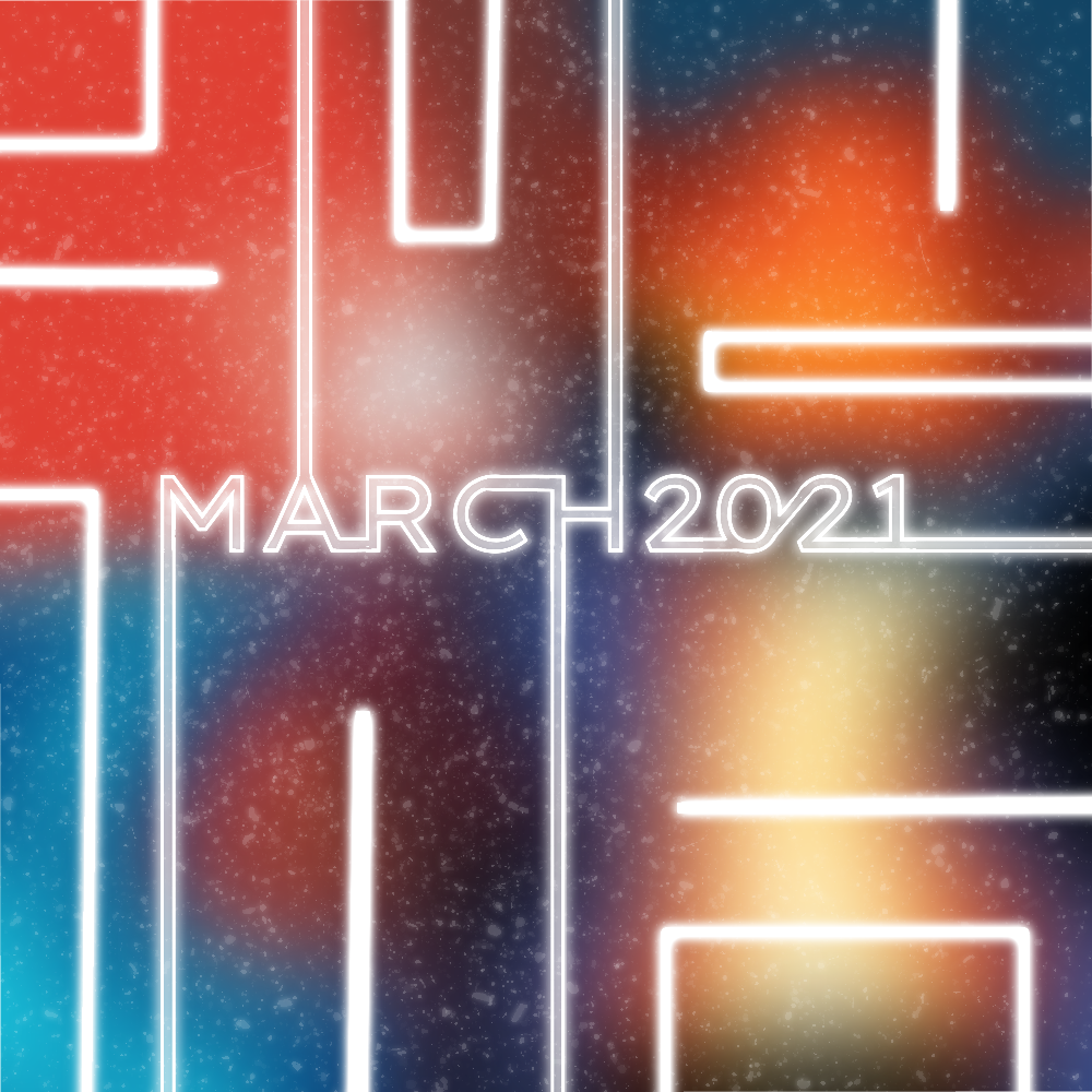 march twenty twenty one