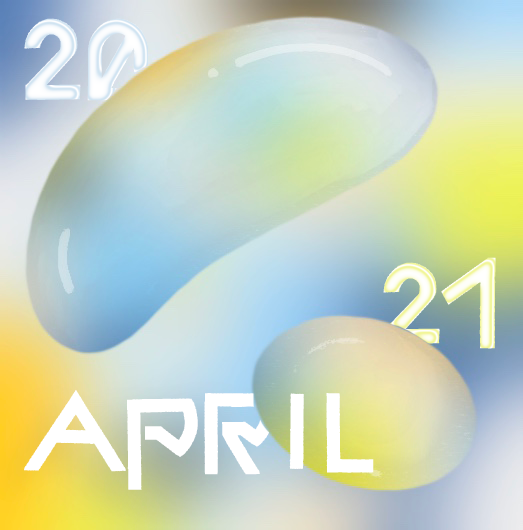 april twenty twenty one