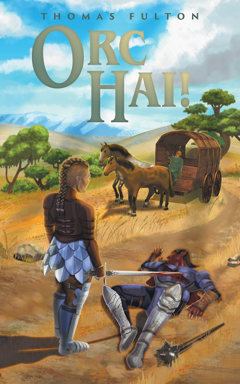 Orc Hai! by Thomas Fulton