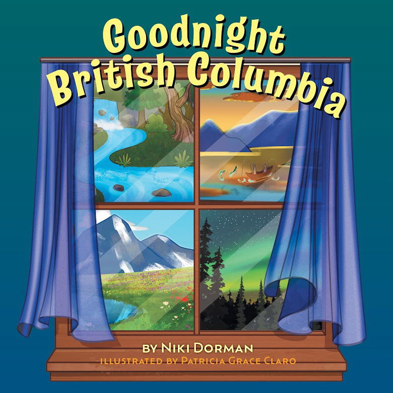 Goodnight British Columbia by Niki Dorman