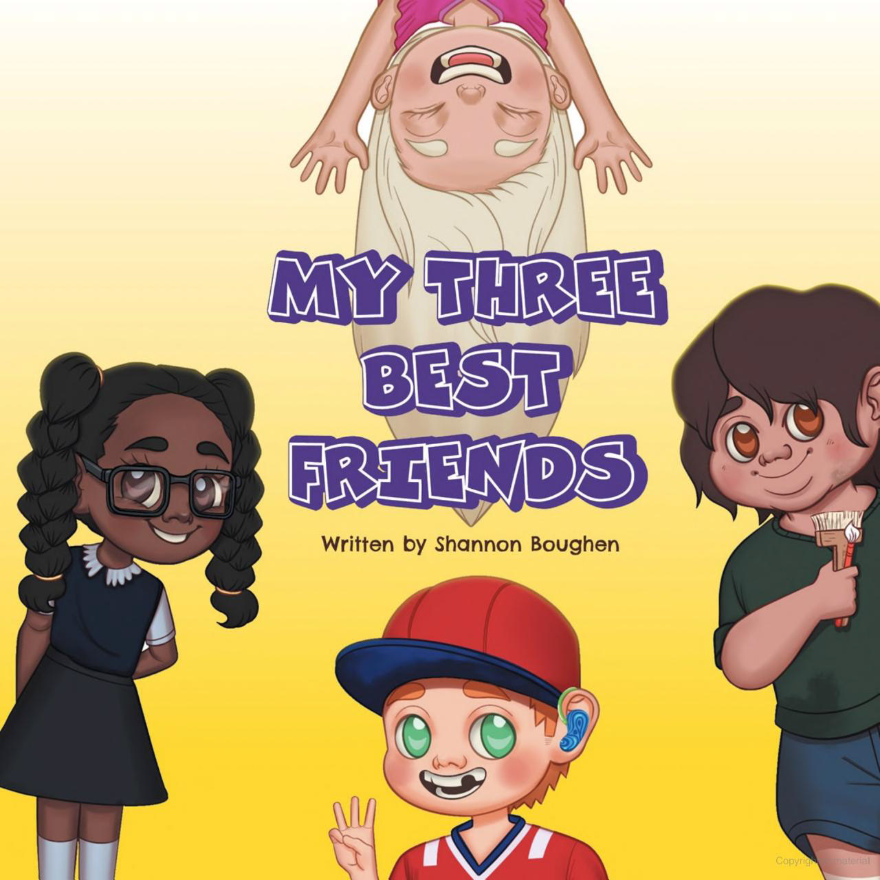 My Three Best Friends by Shannon Boughen
