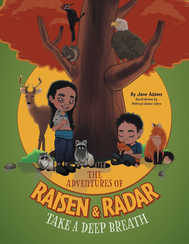 The Adventures of Raisen and Radar by Jane Adams