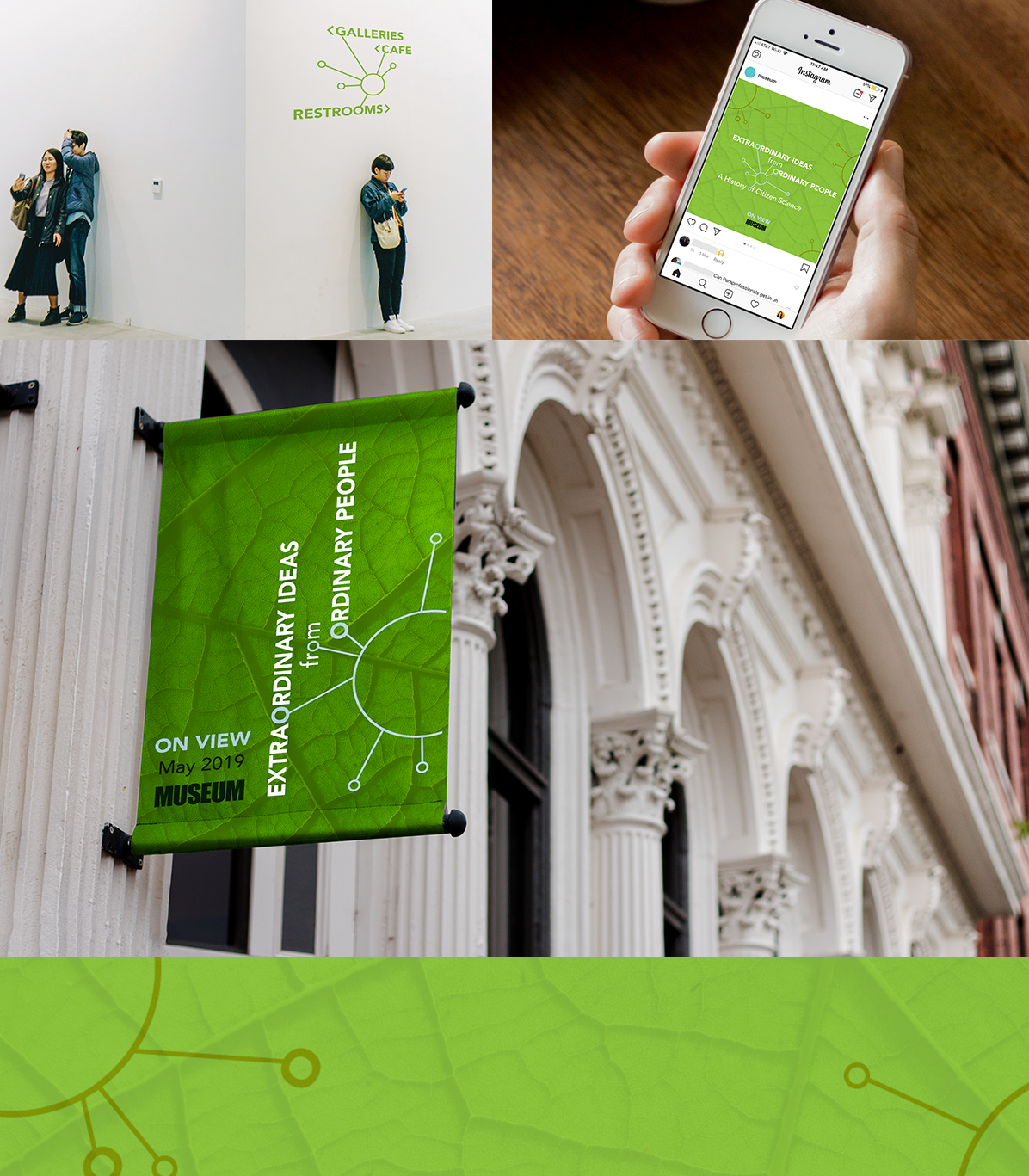 Examples of in gallery signage, social media graphics, and an outdoor banner to promote the exhibit