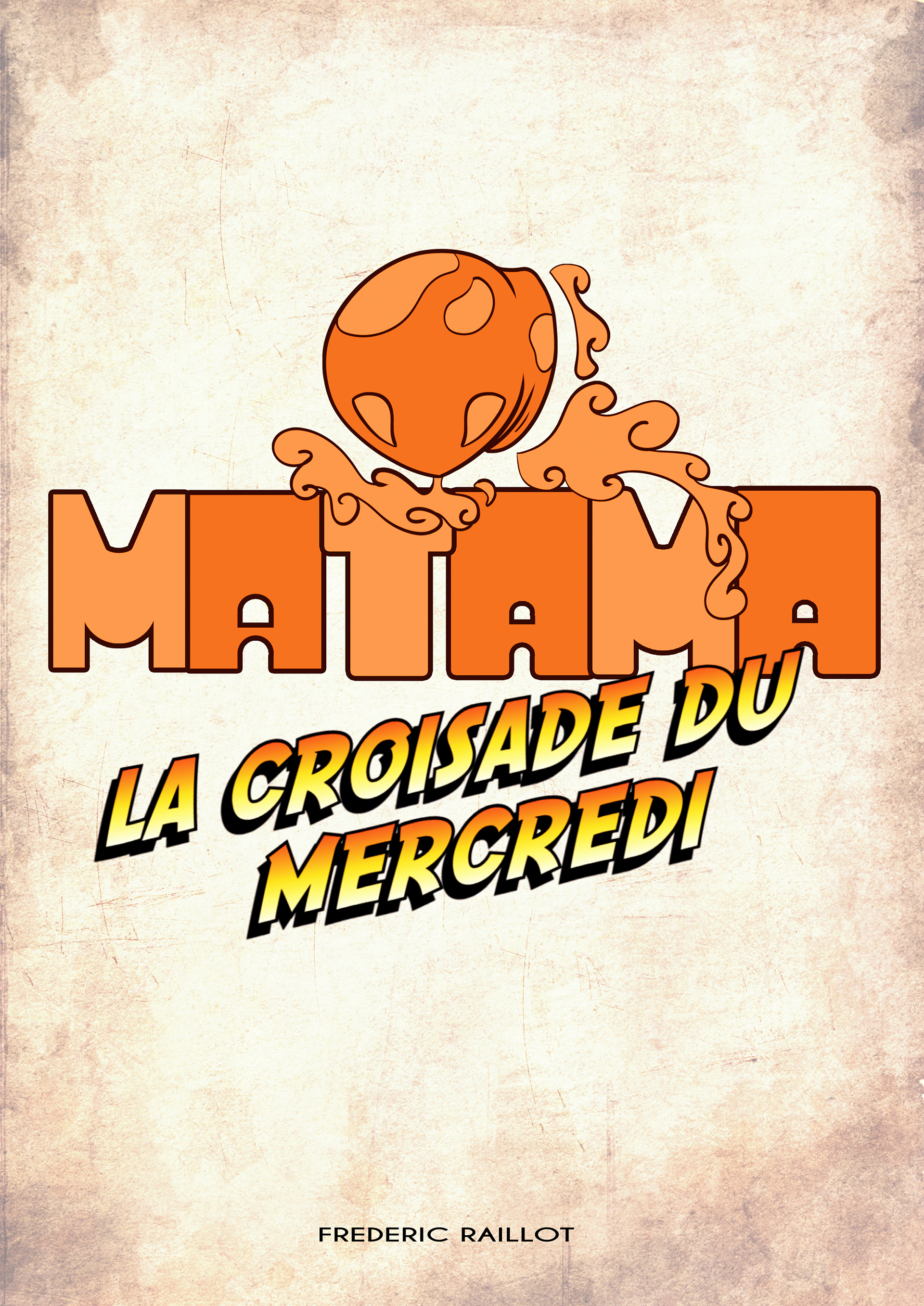 Matama - mini bd - la croisade du mercredi