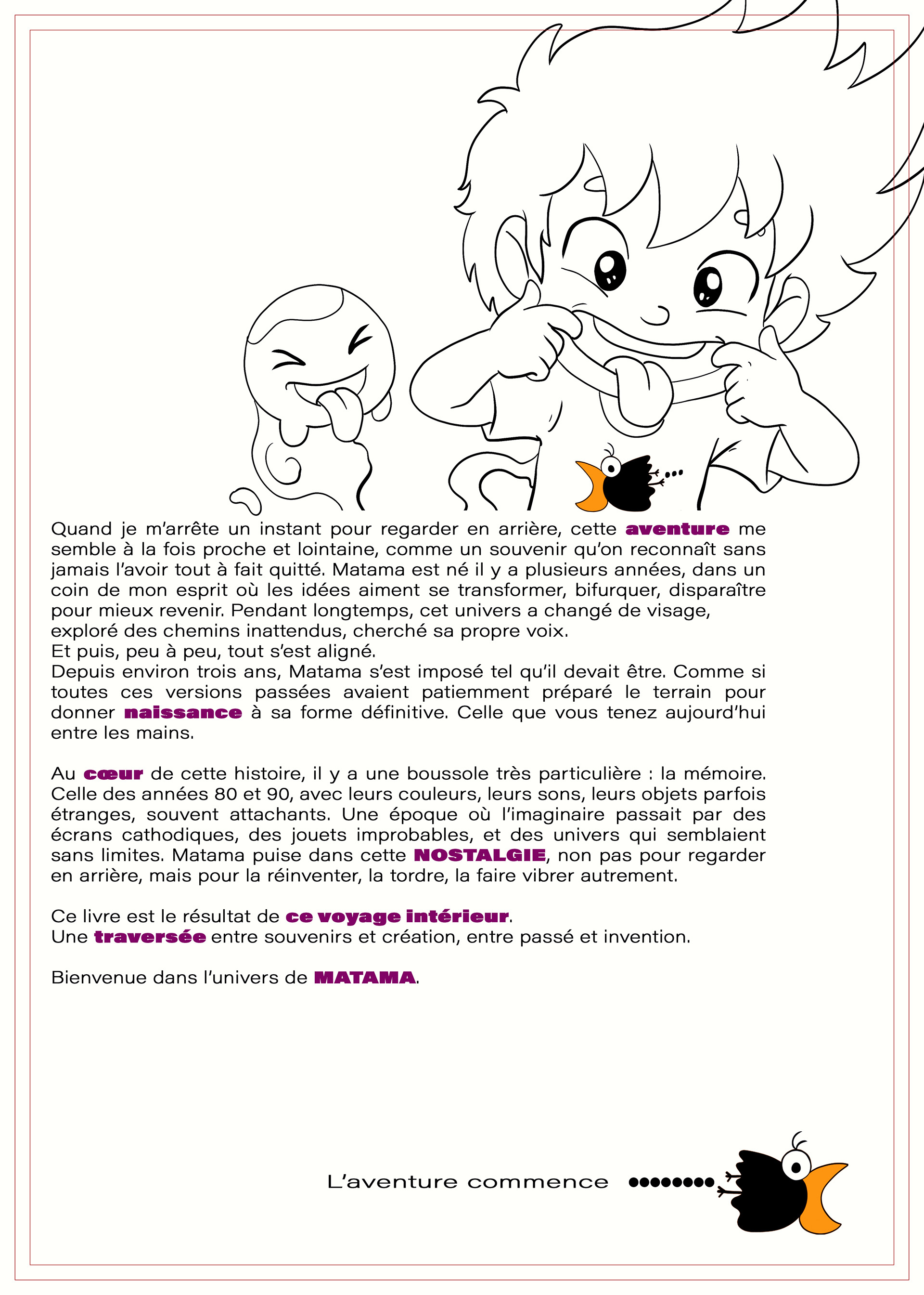 BD-Matama - Sur cette page, un texte qui explique la genèse de l'aventure.