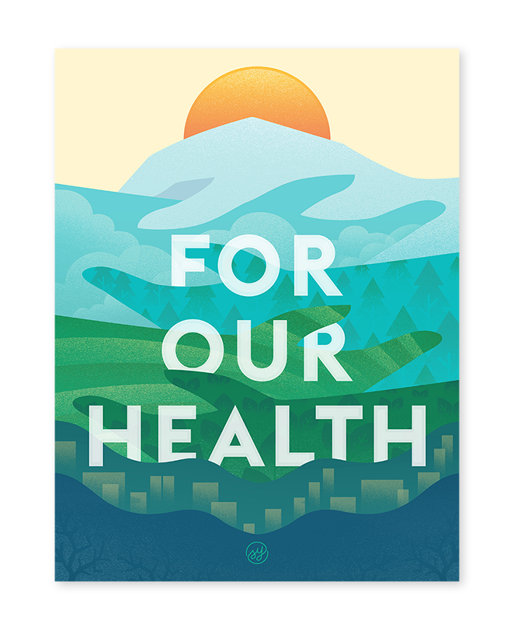 For Our Health poster