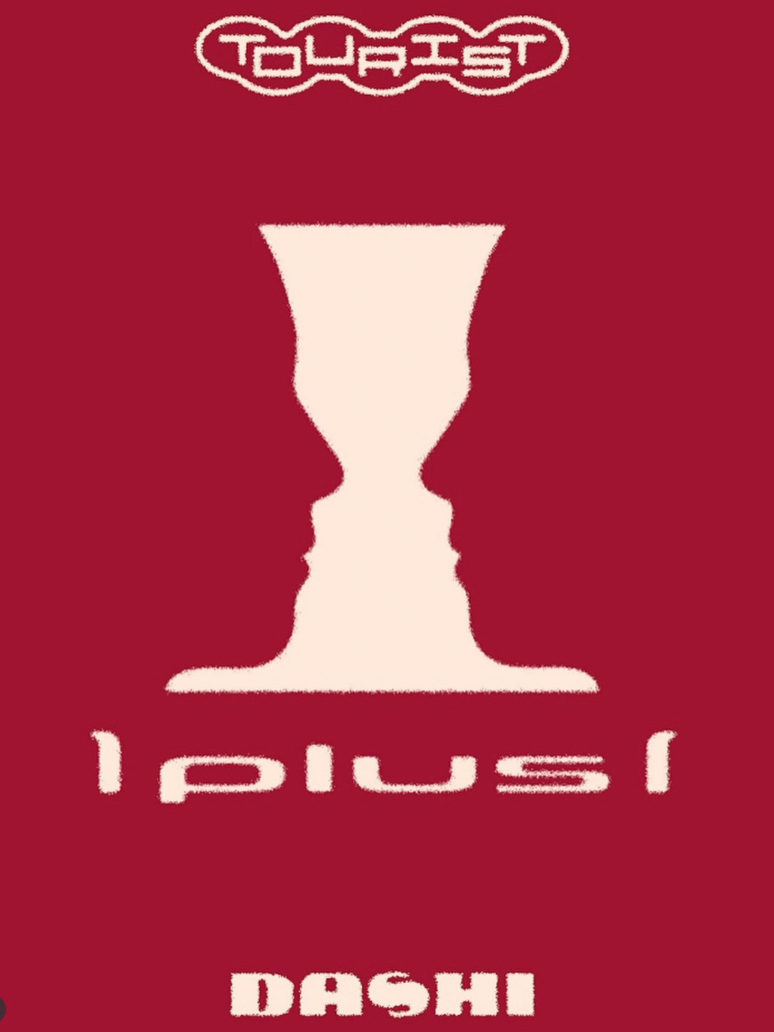 1PLUS1 x Dashi poster - hosted by Tourist