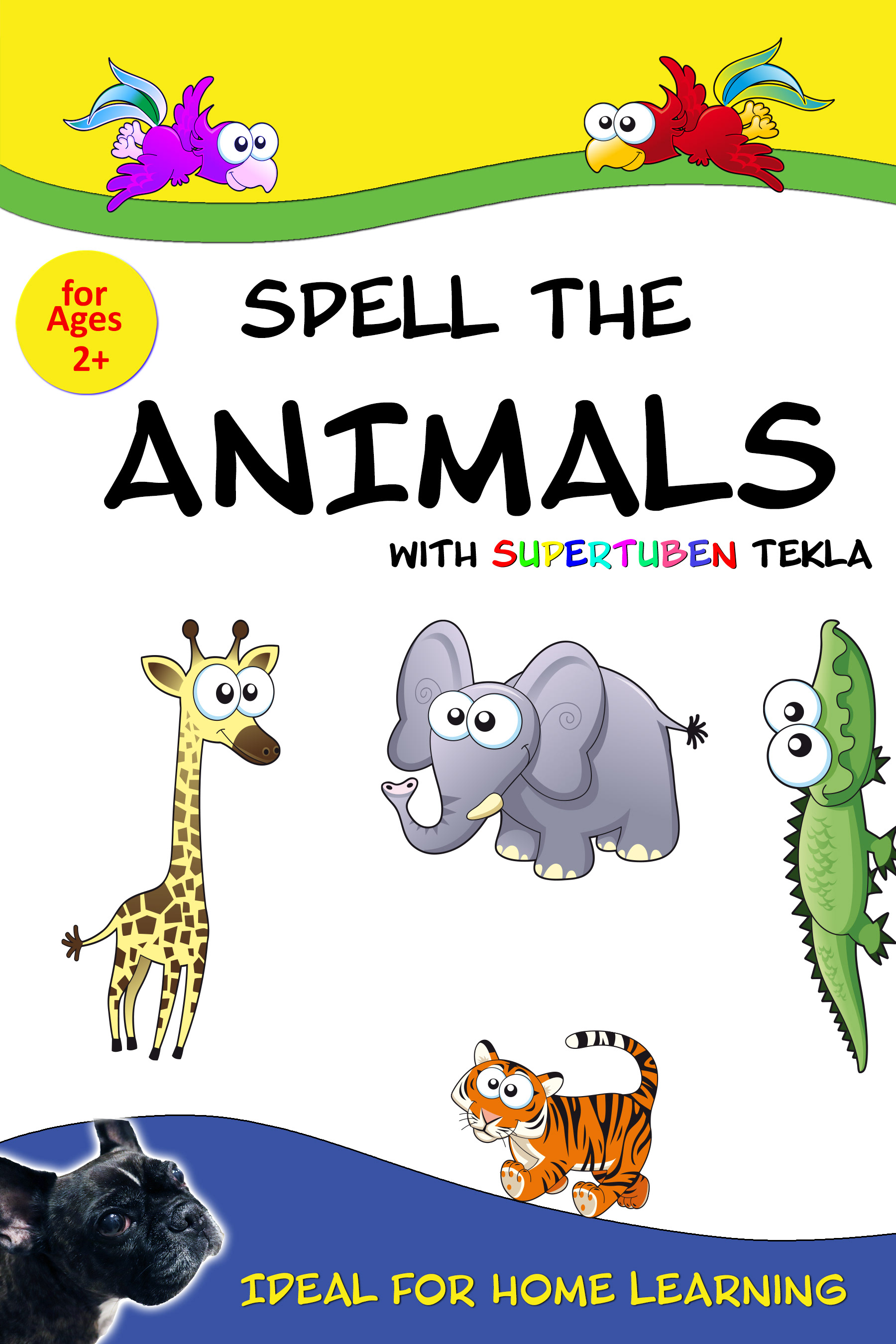 Spell the Animals with Supertuben Tekla