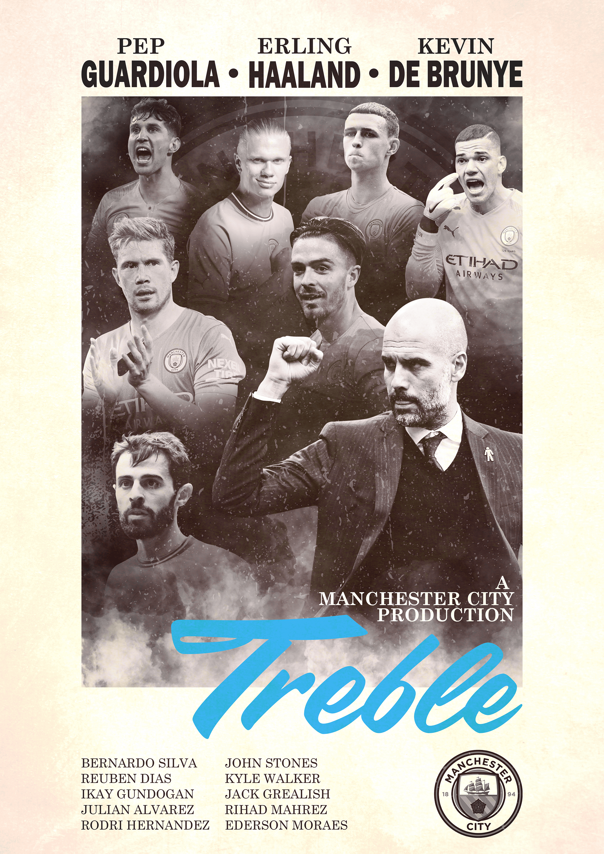 Man City poster to delebrate there Treble winning season. Created with the inspiration and style of the Casablanca movie poster