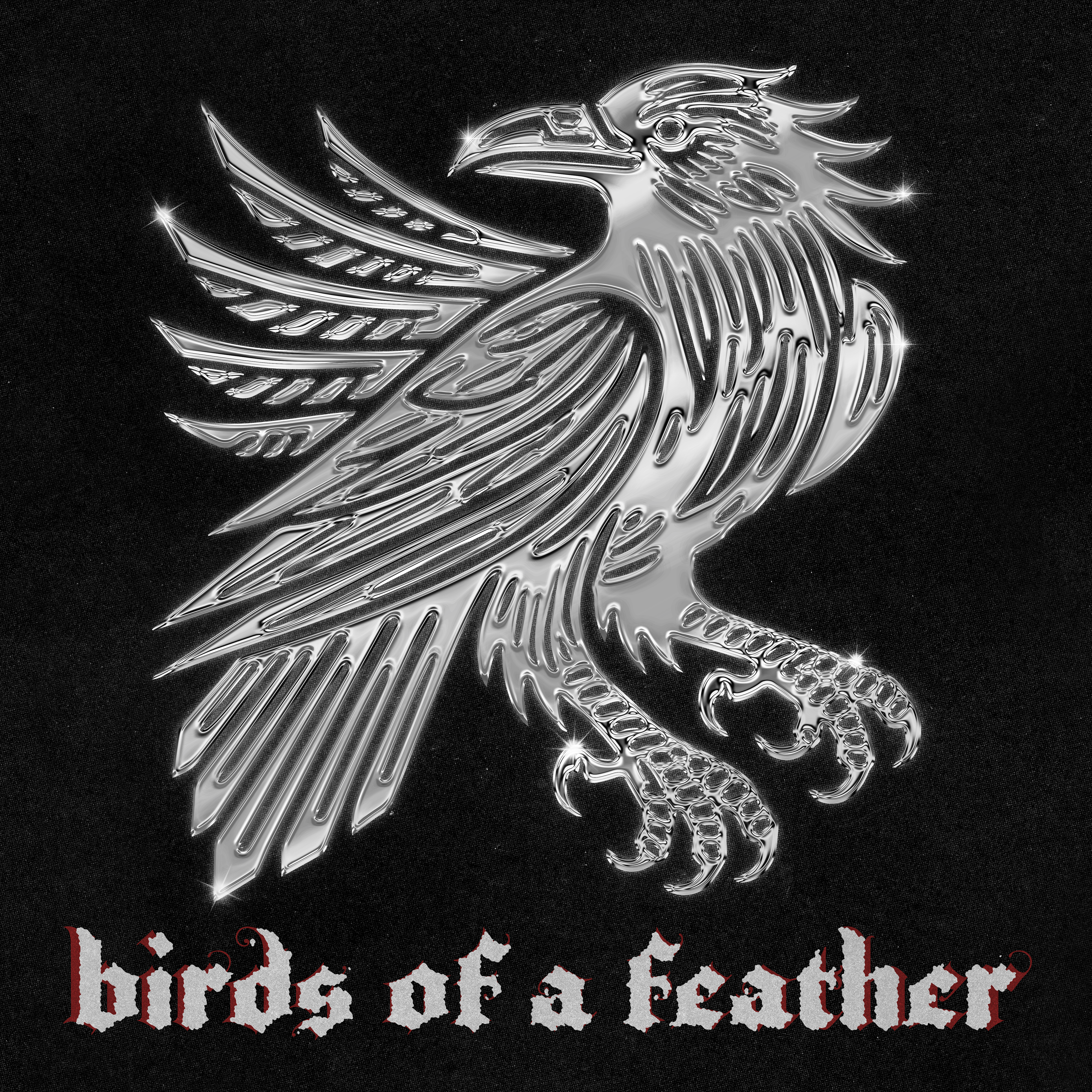 Birds Of A Feather - Digital art with subject drawn in Adobe Illustratorr and imported to Photoshop, where a chrome effect was applied to the subject. Typography elements were edited with distortion. Adobe Photoshop CC, Adobe Illustrator CC.