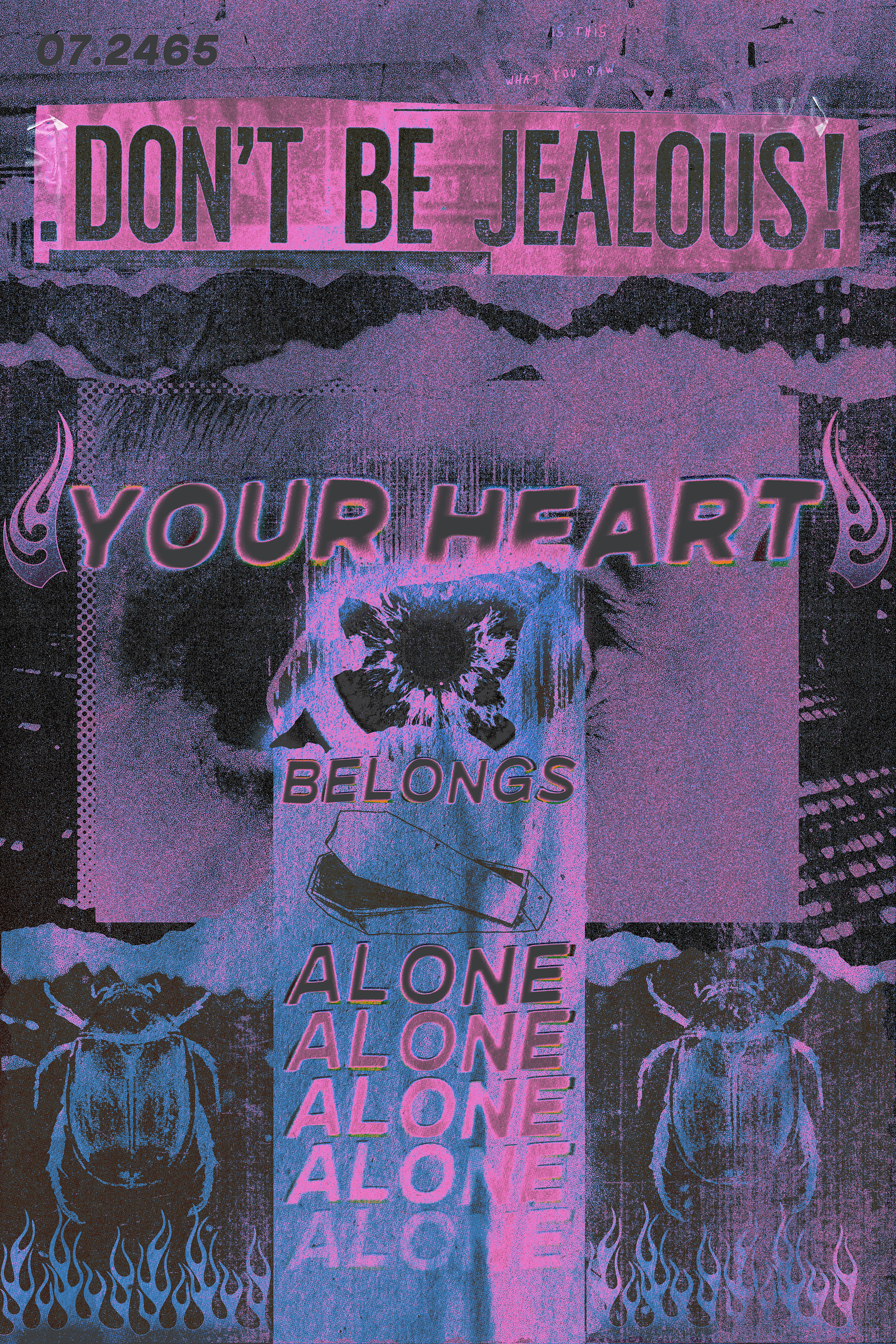 Don't Be Jealous - Digital art created with various effects including halftone, typography manipulation, glitch effects, and other techniques. Adobe Photoshop CC.