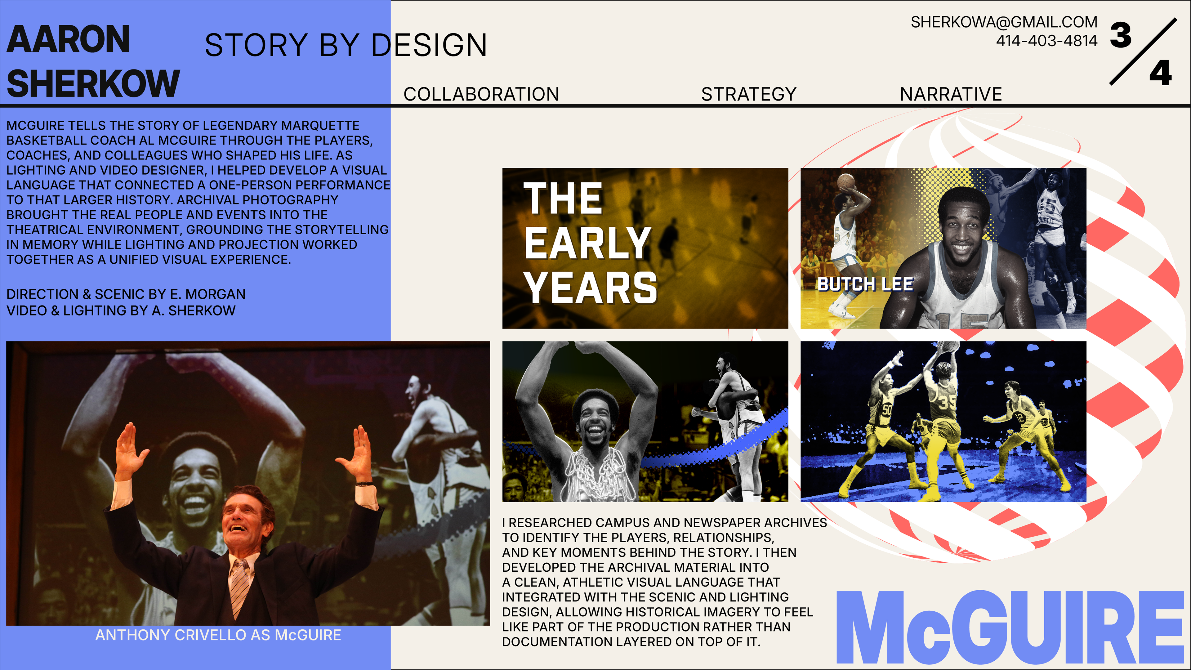 For McGuire, I researched archival material and developed it into a unified visual system for projection and live performance. The project demonstrates my ability to organize complex source material, establish a clear visual language, and translate it consistently across an audience experience.