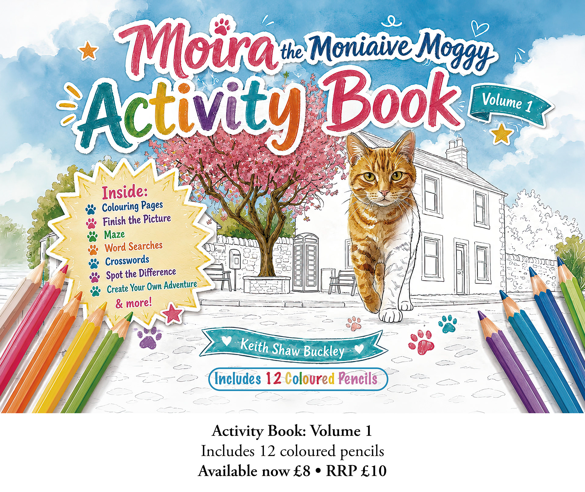 Activity Book: Volume 1 • Includes 12 coloured pencils • Available now • £8
