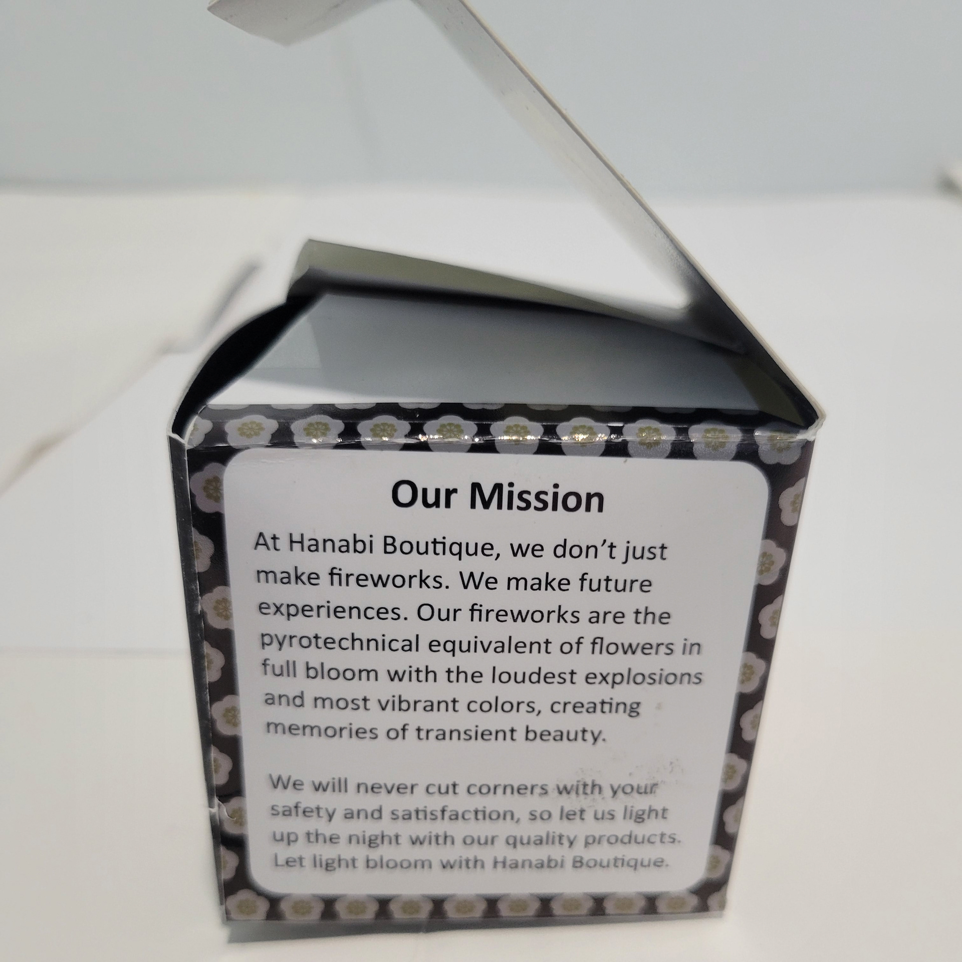 The mission statement of Hanabi Boutique; this appears on every package.