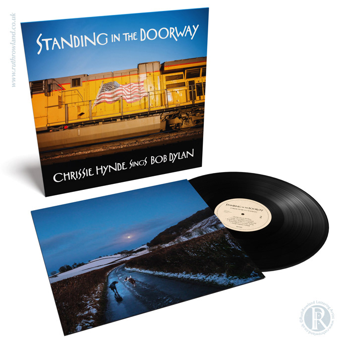 Standing in the Doorway: Chrissie Hynde Sings Bob Dylan: Vinyl Lettering by Ruth Rowland Lettering Artist & Illustrator