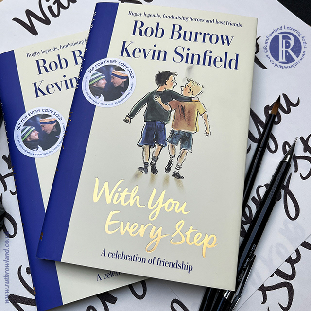 lettering artist uk London Ruth Rowland With You Every Step by Rob Burrow and Kevin Sinfield - photo of hand lettered book title