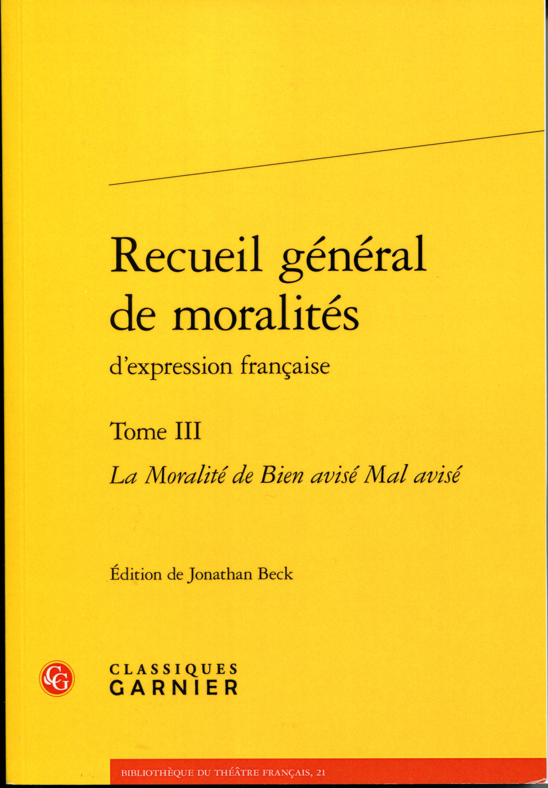 Jonathan Beck, La Moralité de Bien Avisé Mal Avisé