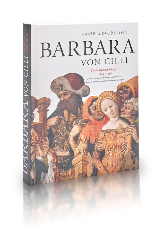 Barbara von Cilli. Die Schwarze Königin DVOŘÁKOVÁ, Daniela. Barbara von Cilli. Die Schwarze Königin (1392-1451) : Die Lebensgeschichte einer ungarischen, römisch-deutschen und böhmischen Königin. Frankfurt am Main ; Bratislava : Peter Lang Internationaler Verlag der Wissenschaften : VEDA Publishing House of the Slovak Academy o Sciences, 2017. 344 s. Spectrum Slovakia, Band 11. ISBN 978-3-631-67326-3(Hrady na Slovensku : Centrum excelentnosti SAV).